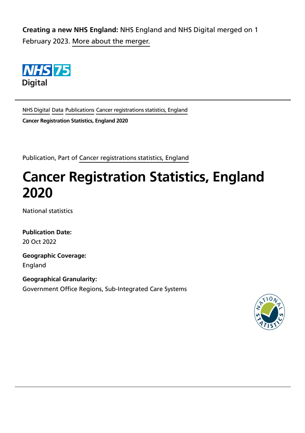 Series MB1 Number 51 Cancer Statistics registrations. Registrations of cancer diagnosed in 2020, England