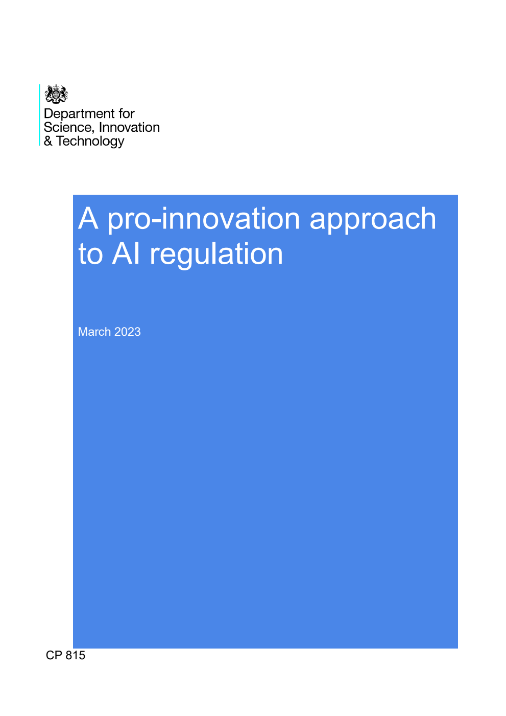 A pro-innovation approach to AI regulation