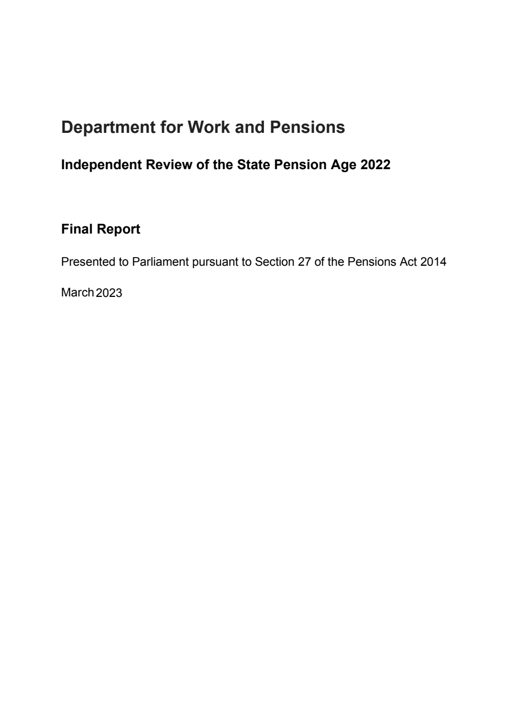 Independent Review of the State Pension Age 2022. Final Report