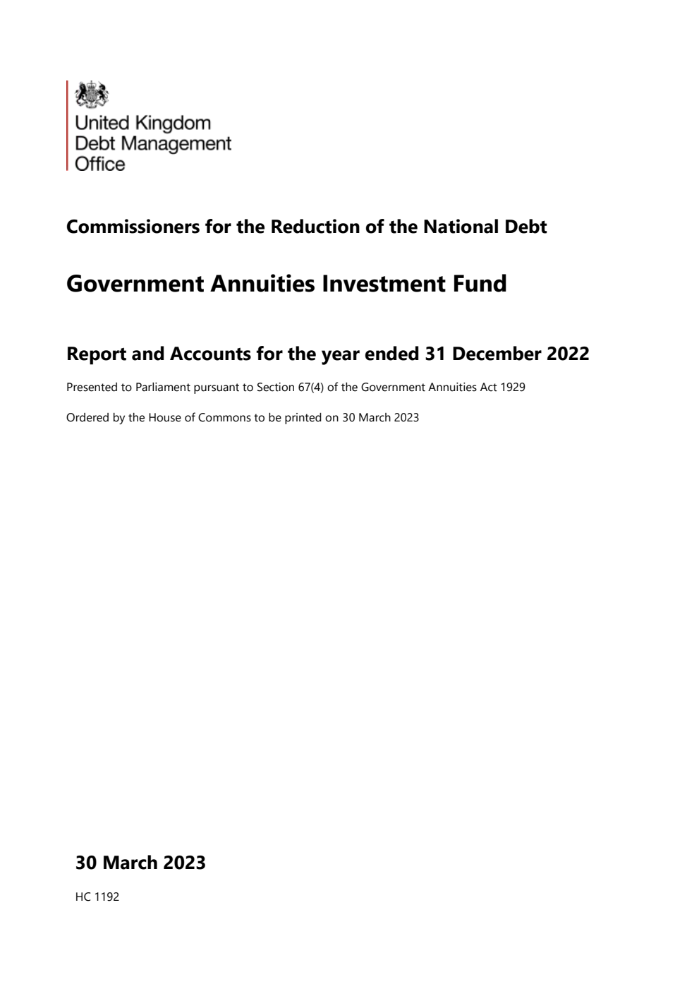 Commissioners for the Reduction of the National Debt. Government Annuities Investment Fund. Report and Accounts for the year ended 31 December 2022