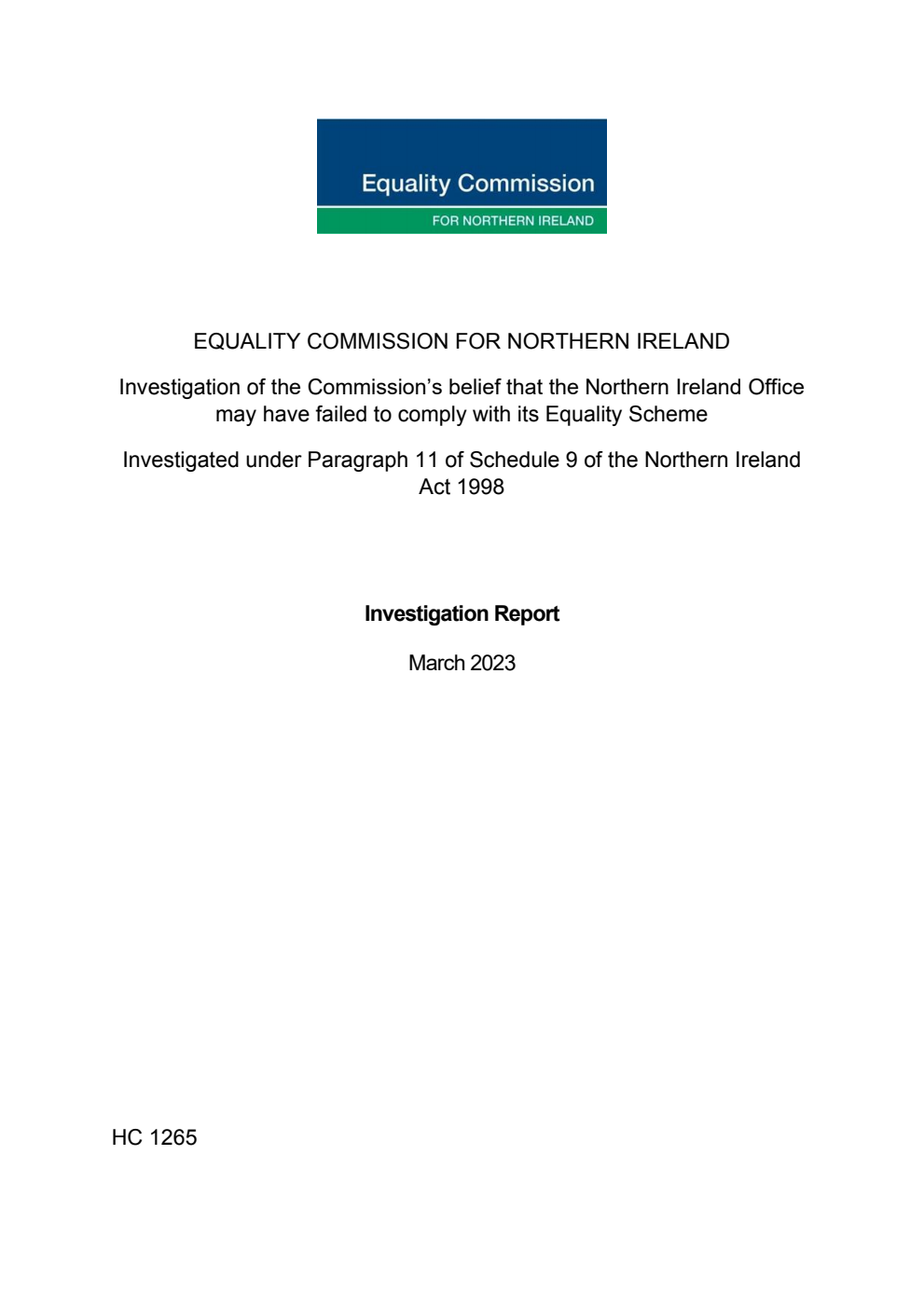 Investigation of the Commission’s belief that the Northern Ireland Office may have failed to comply with its Equality Scheme. Investigation Report, March 2023