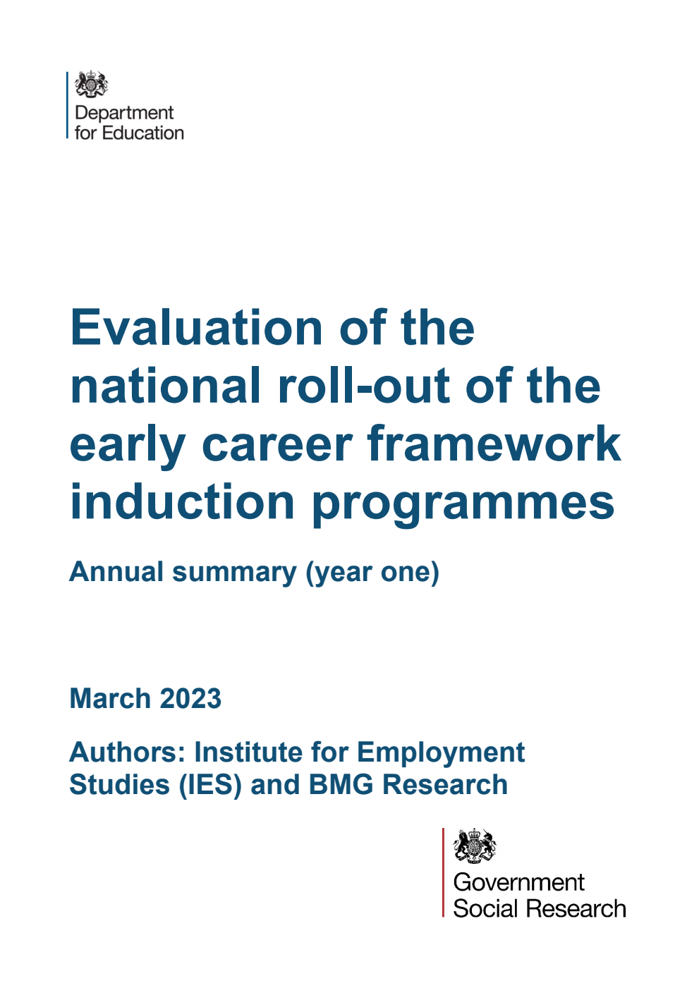DFE-RR1314 Evaluation of the national roll-out of the early career framework induction programmes. Annual summary (year one) March 2023