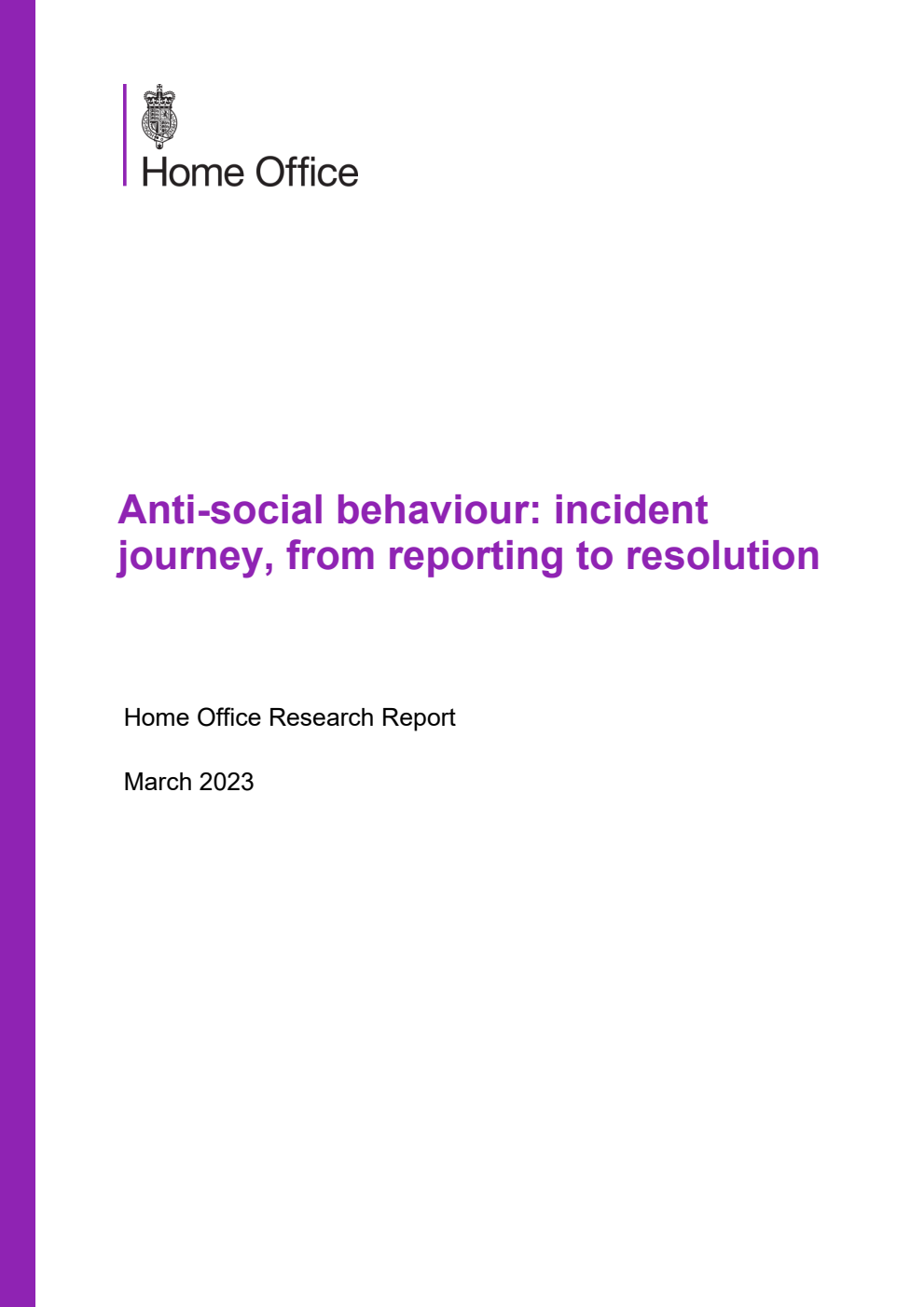 Home Office Research Report Anti-social behaviour: incident journey, from reporting to resolution