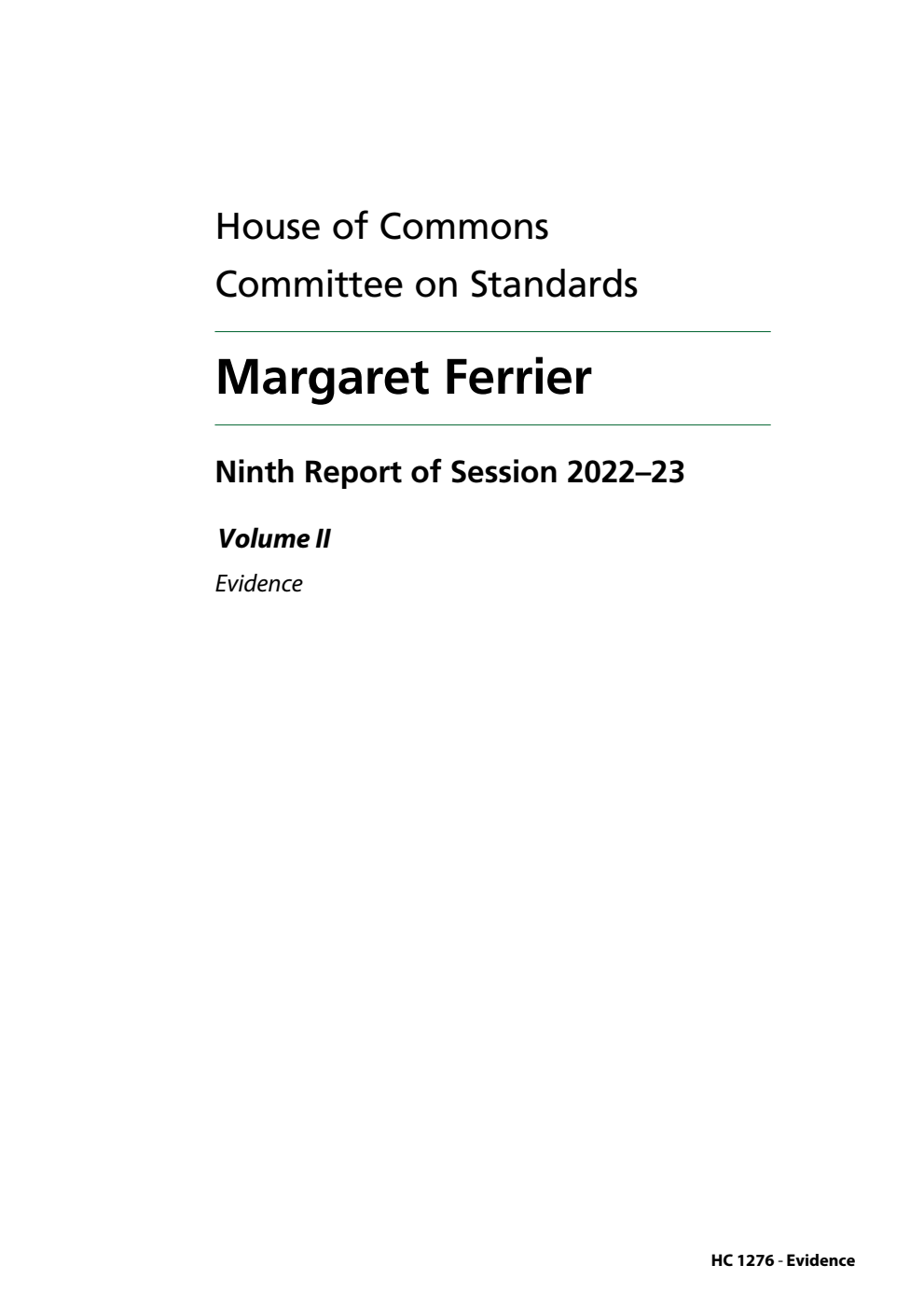 Standards Committee 9th Report. Margaret Ferrier Volume 2. Evidence