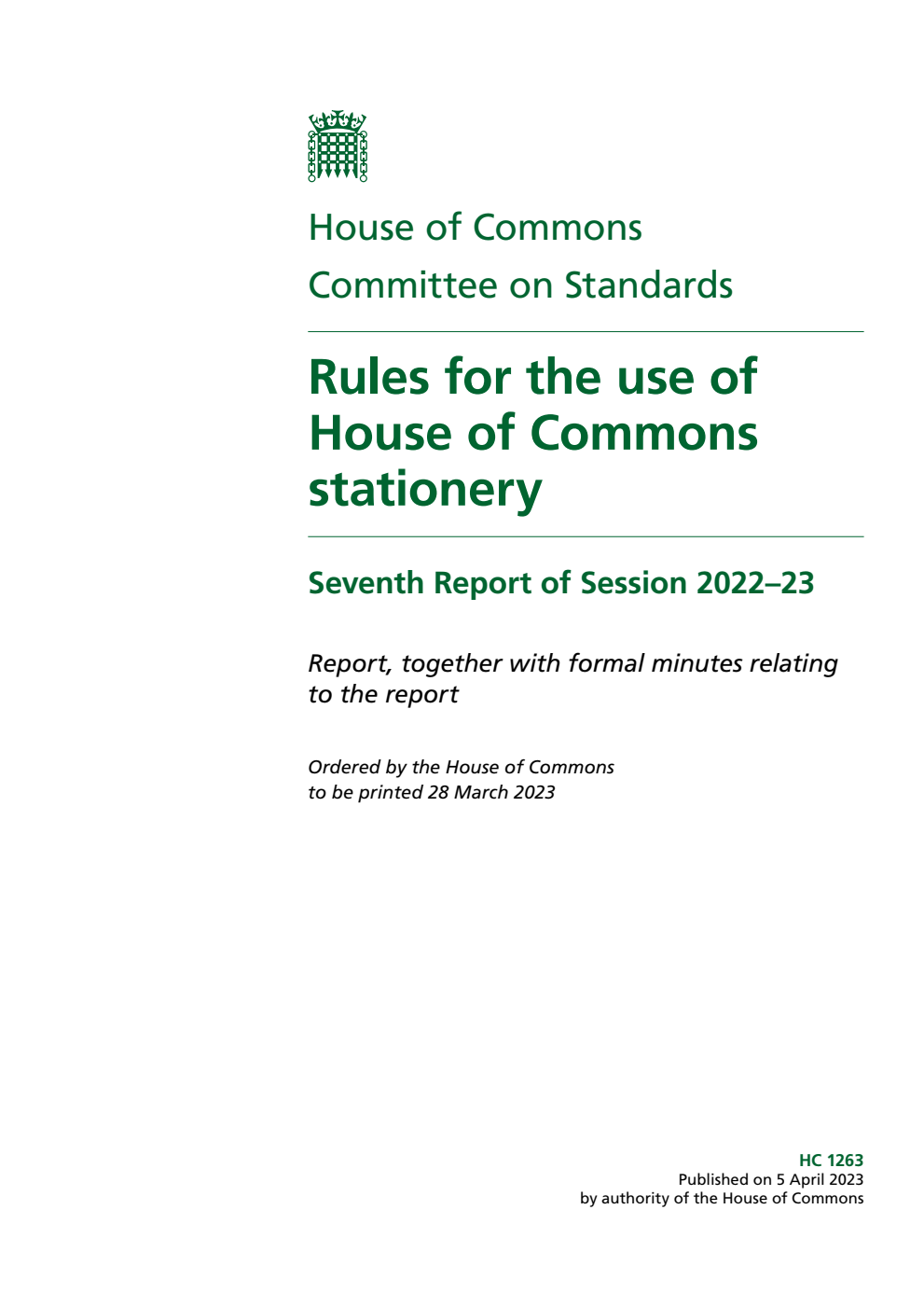 Standards Committee 7th Report. Rules for the use of House of Commons stationery