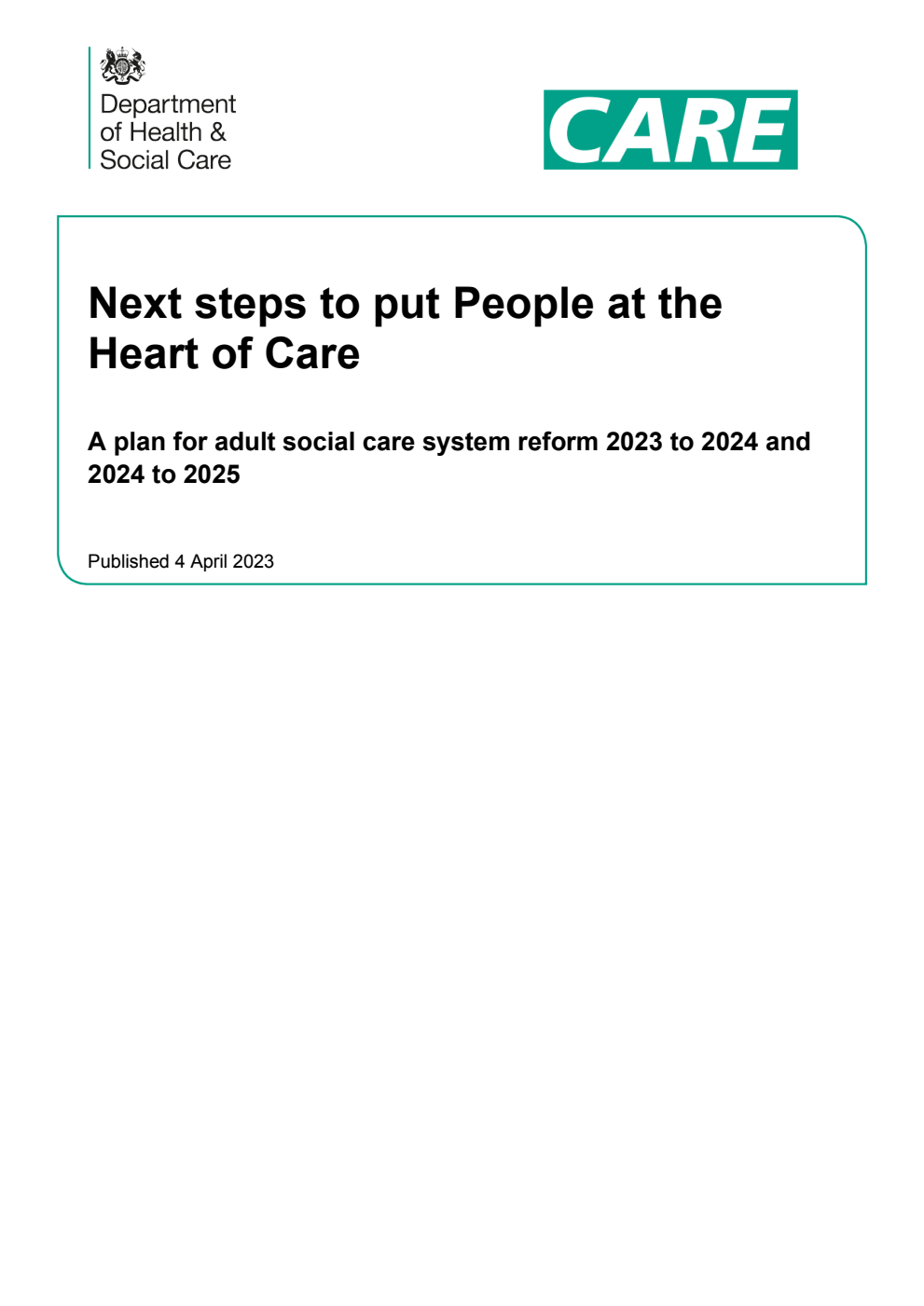 Next steps to put People at the Heart of Care. A plan for adult social care system reform 2023 to 2024 and 2024 to 2025