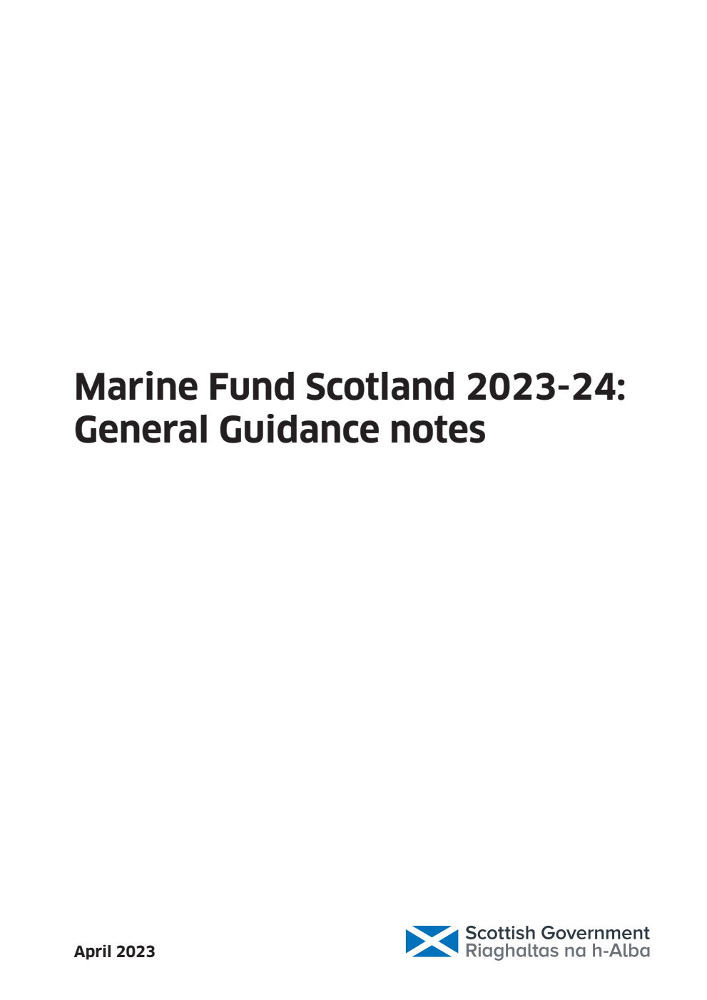 Marine Fund Scotland 2023-24: General Guidance notes
