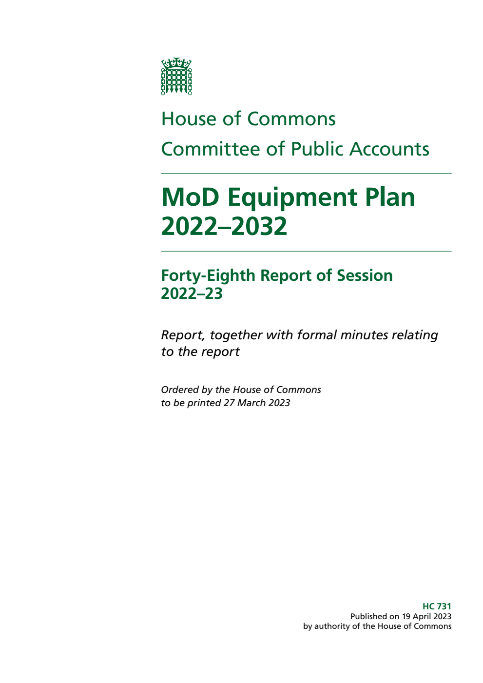 Public Accounts Committee 48th Report. MoD Equipment Plan 2022–2032 Volume 1. Report