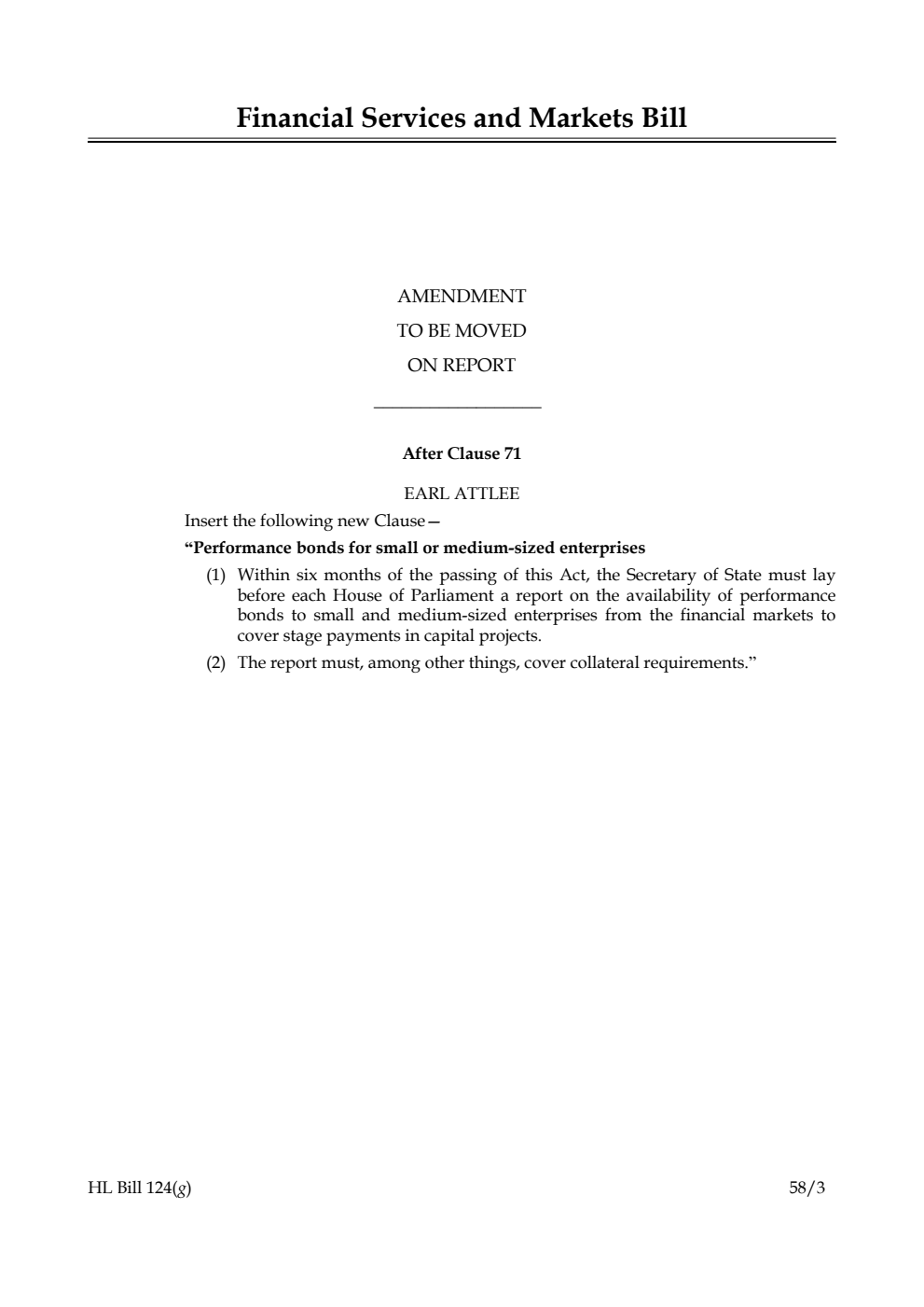 Financial Services and Markets Bill Amendment to be moved on Report