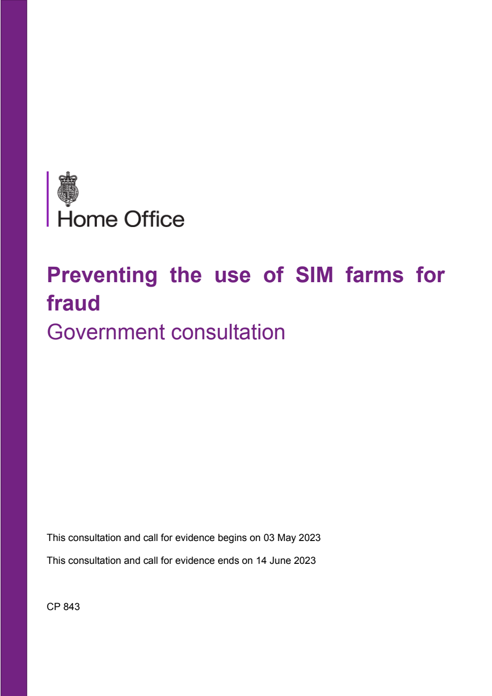 Preventing the use of SIM farms for fraud. Government consultation