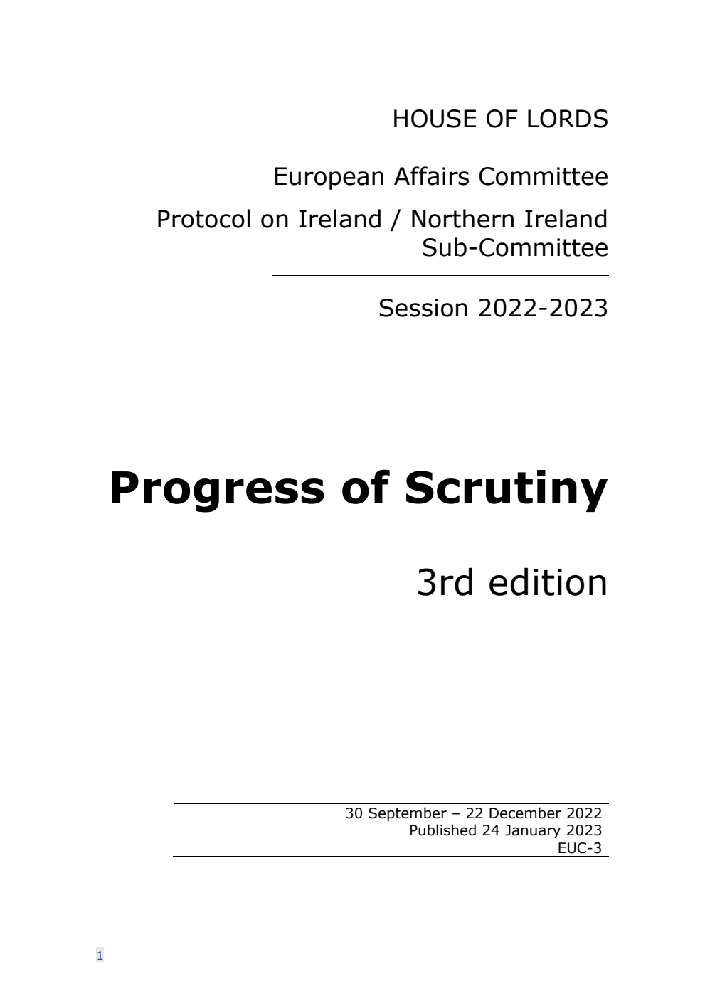 European Affairs Committee: Progress of Scrutiny 3rd Edition, (30 September – 22 December 2022) 24 January 2023