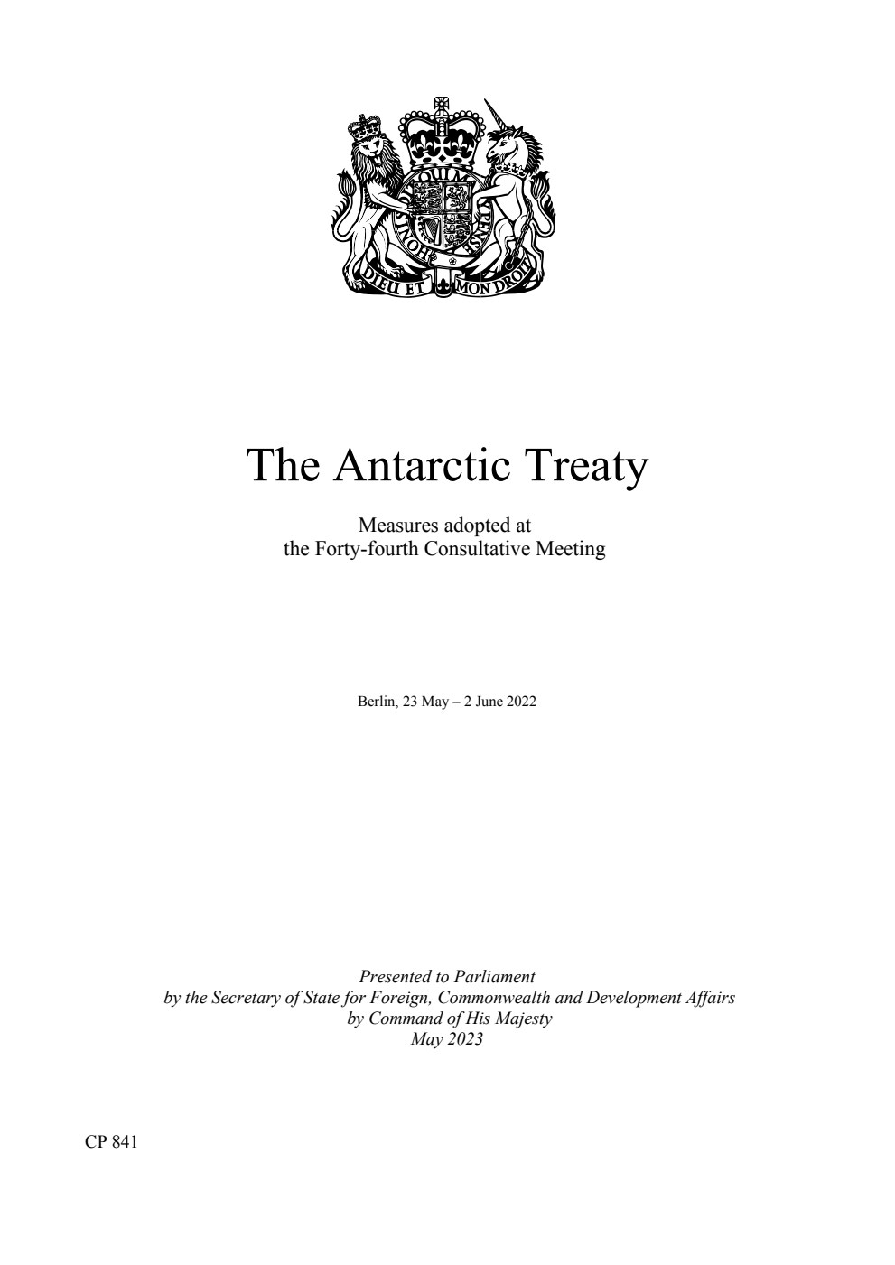 The Antarctic Treaty: Measures adopted at the Forty-fourth Consultative Meeting. Berlin, 23 May – 2 June 2022