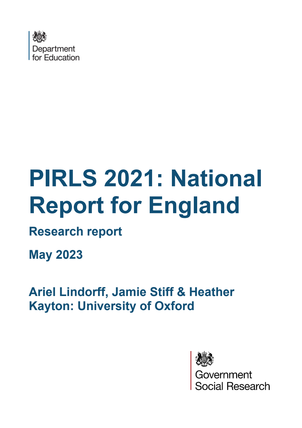 DFE-RR1353 PIRLS 2021: National Report for England. Research report. May 2023