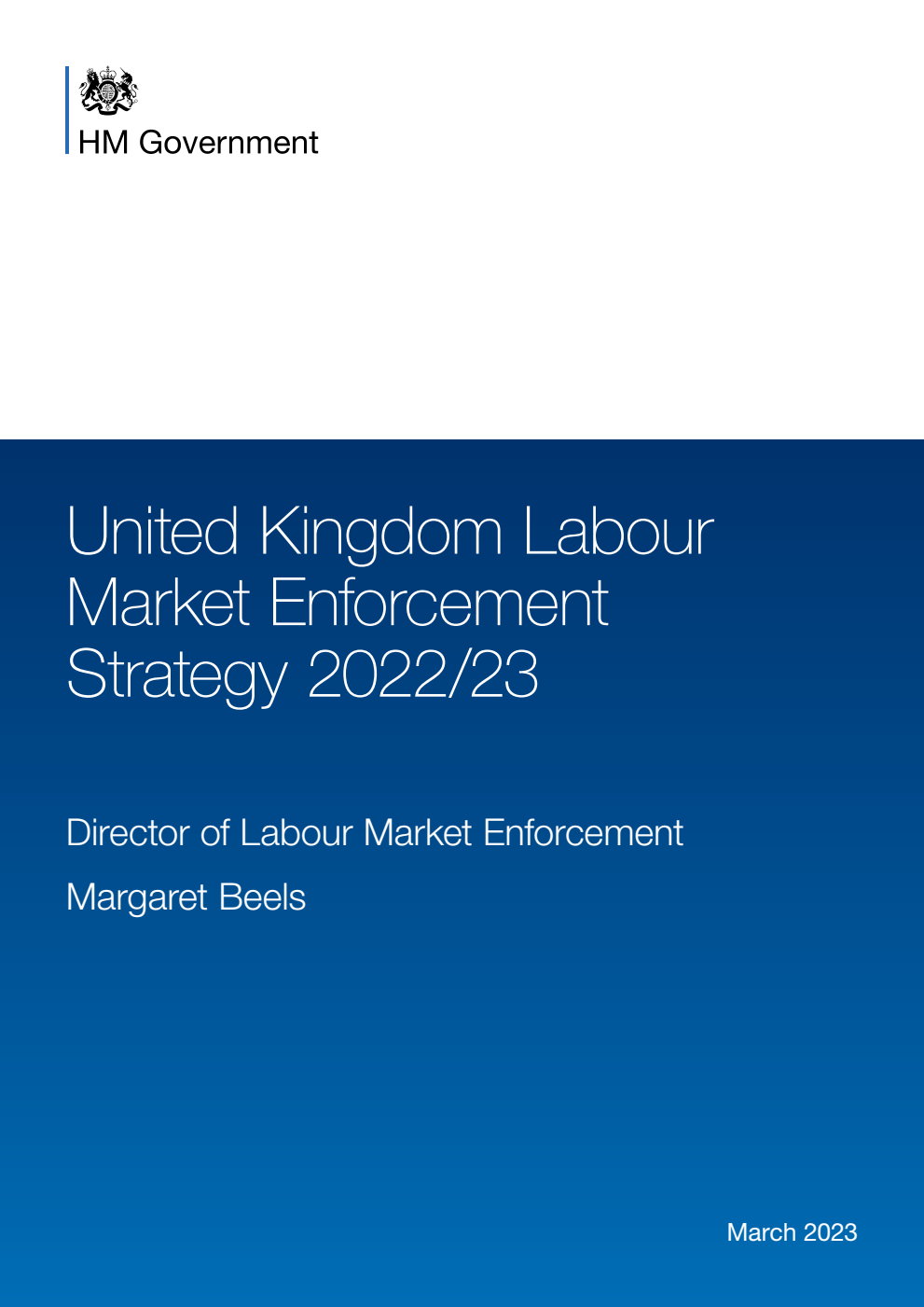 United Kingdom Labour Market Enforcement Strategy 2022/23