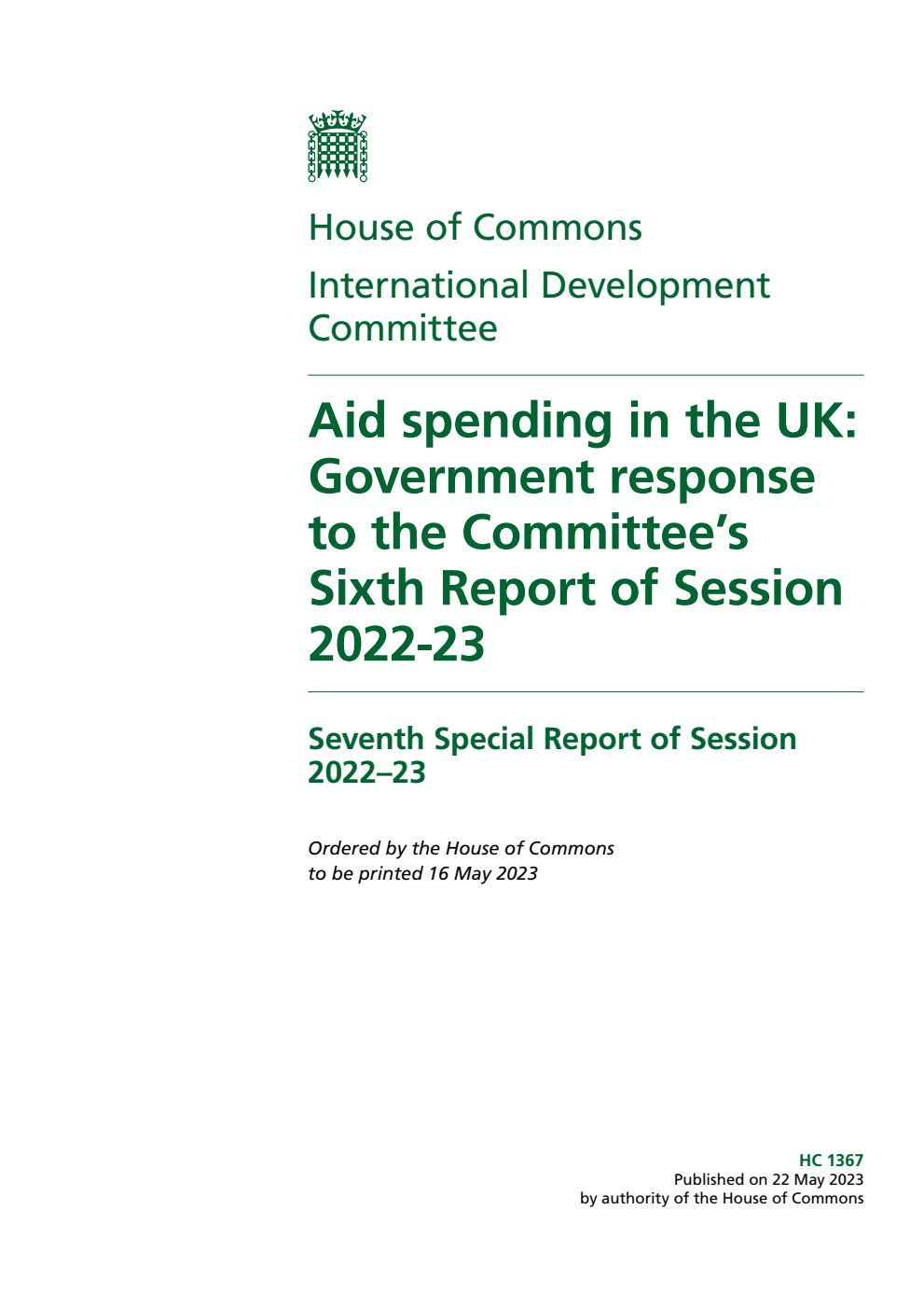 International Development Committee 7th Special Report. Aid spending in the UK: Government response to the Committee’s Sixth Report of Session 2022-23