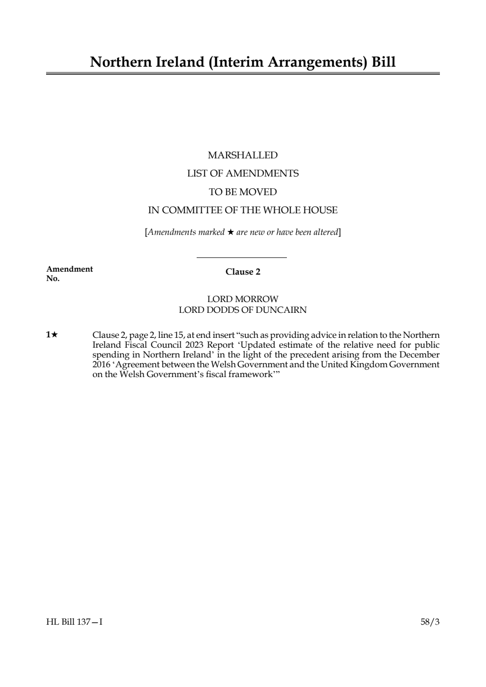 Northern Ireland (Interim Arrangements) Bill Marshalled List of Amendments to be moved in Committee of the Whole House