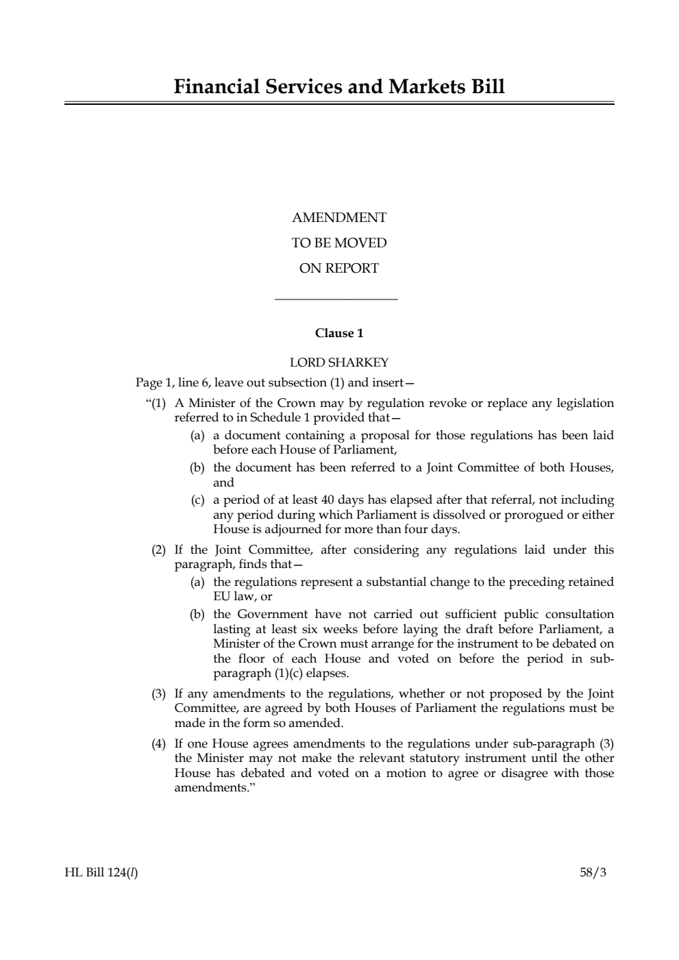 Financial Services and Markets Bill Amendment to be moved on Report