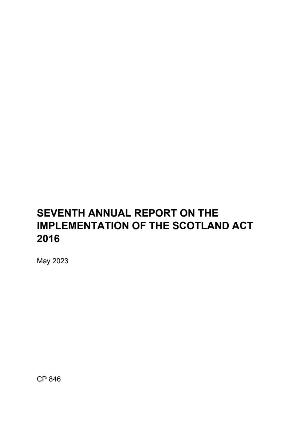 The Seventh Annual Report on the Implementation of the Scotland Act 2016