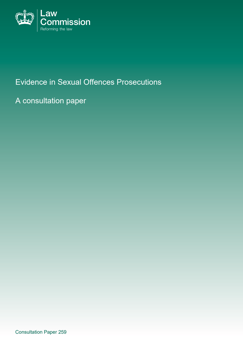 Law Commission Consultation paper 259. Evidence in Sexual Offences Prosecutions: A consultation paper