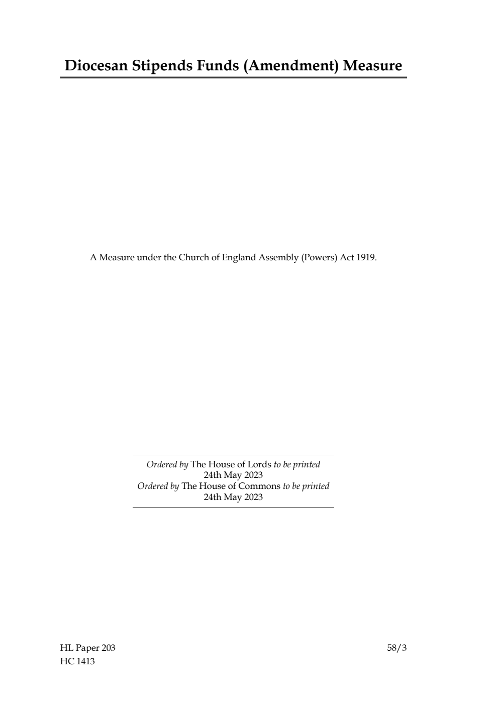 Ecclesiastical Committee. Diocesan Stipends Funds (Amendment) Measure. A Measure under the Church of England Assembly (Powers) Act 1919