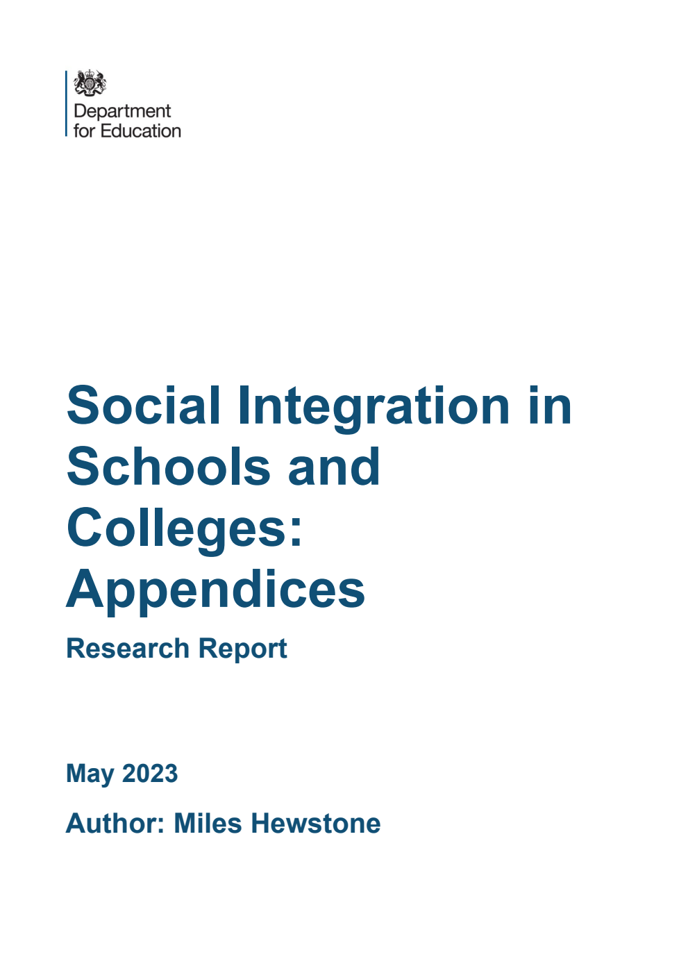 DFE-RR1343 Social Integration in Schools and Colleges: Appendices. Research Report. May 2023