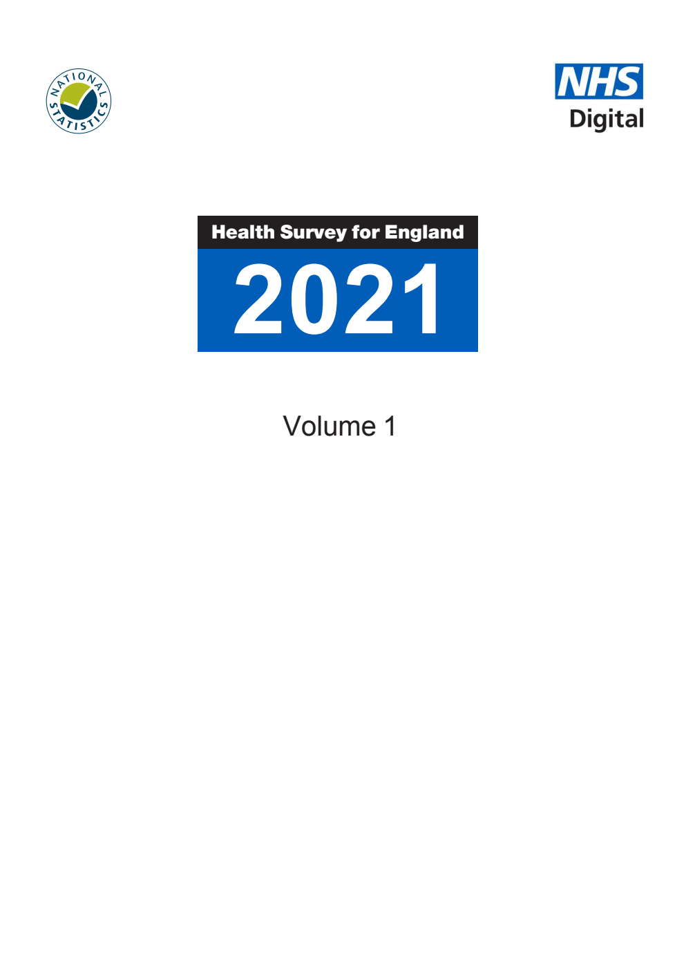 Health Survey for England 2021. Volume 1