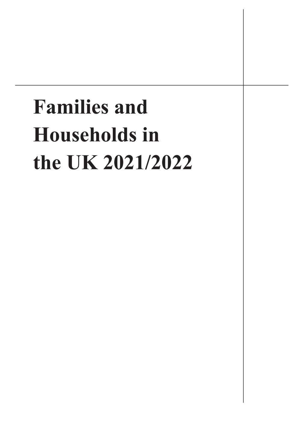 Families and Households in the UK 2021/2022