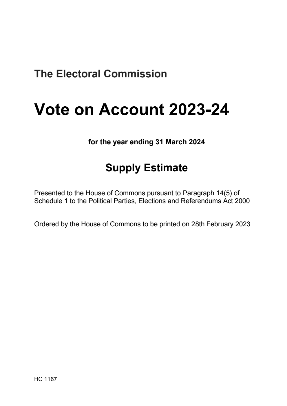 Vote on Account 2023-24 for the year ending 31 March 2024: Supply Estimate The Electoral Commission