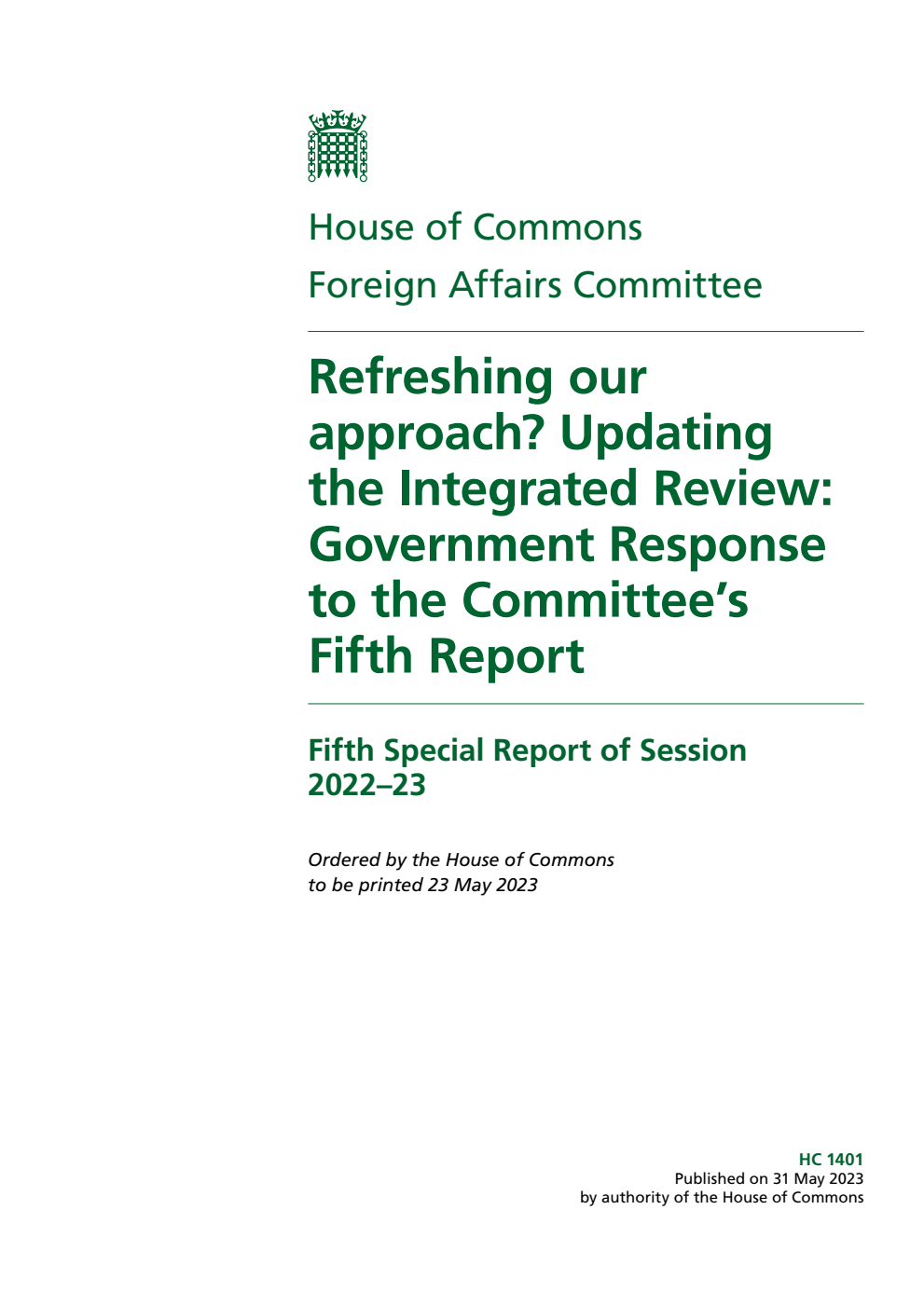 Foreign Affairs Committee 5th Special Report. Refreshing our approach? Updating the Integrated Review: Government Response to the Committee’s Fifth Report