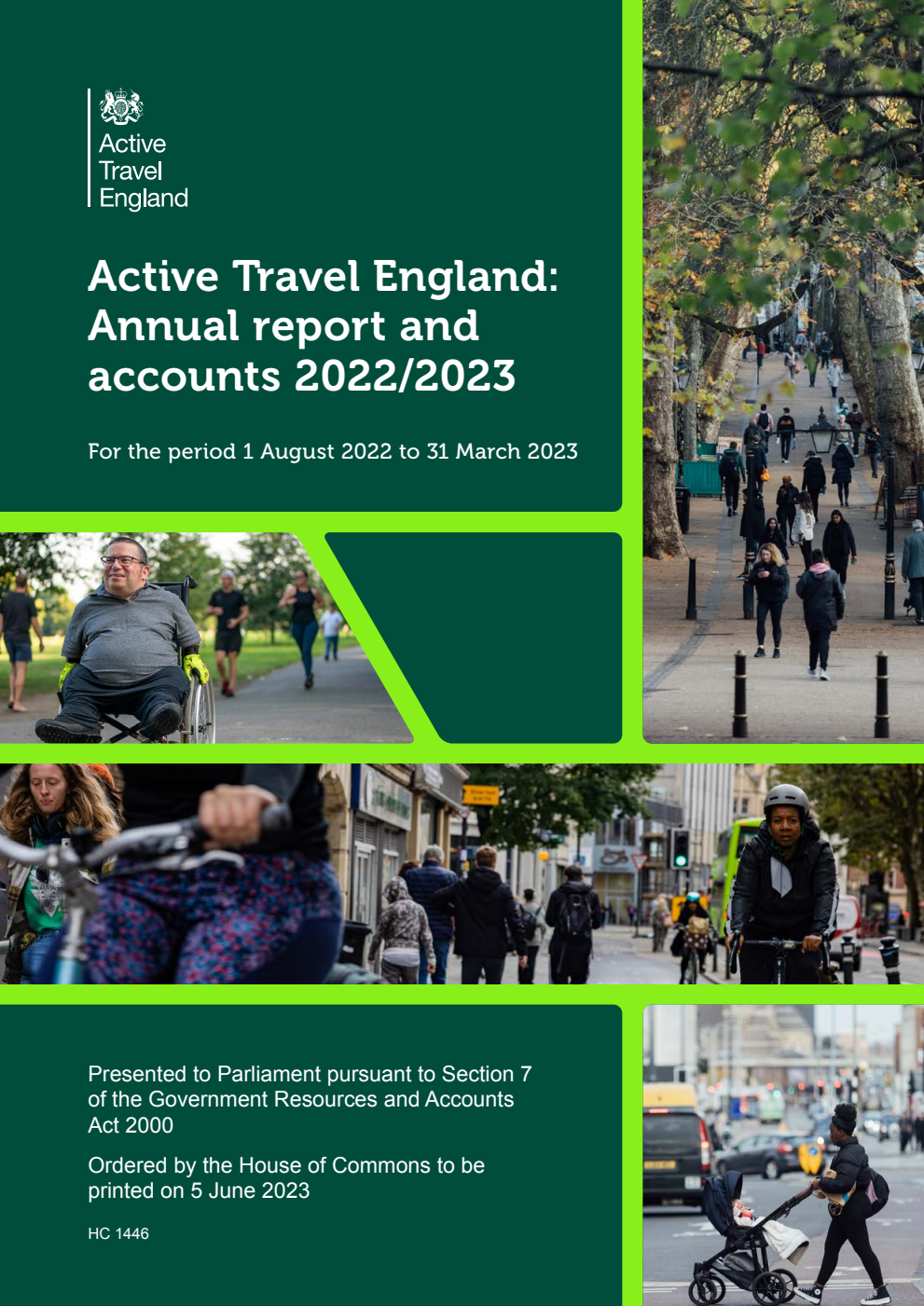 Active Travel England Annual Report and Accounts 2022–23 for the Period 1 August 2022 to 31 March 2023