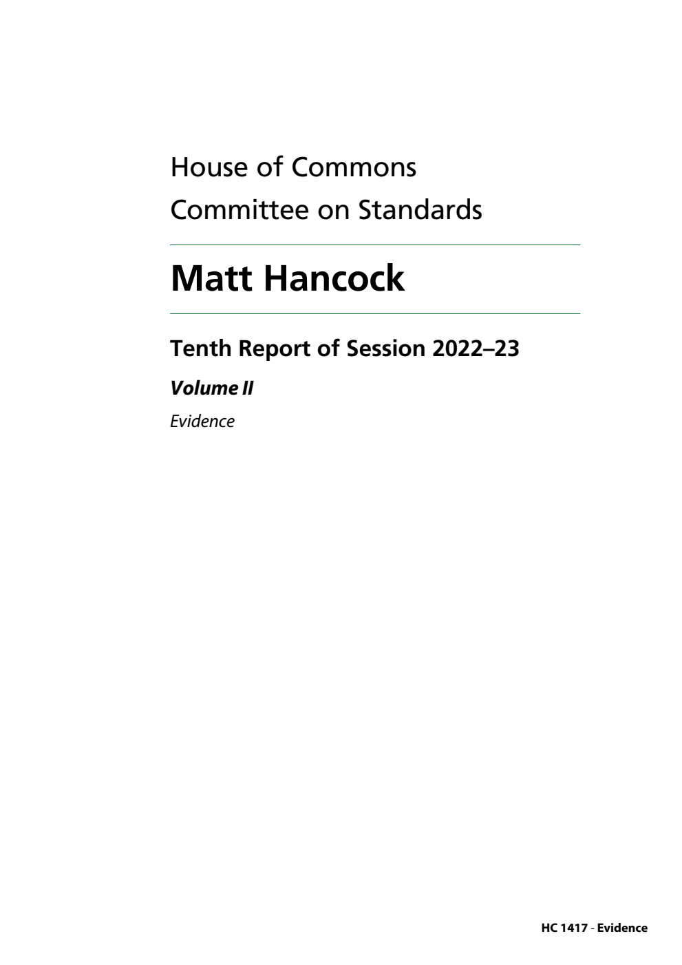 Standards Committee 10th Report. Matt Hancock Volume 2. Evidence