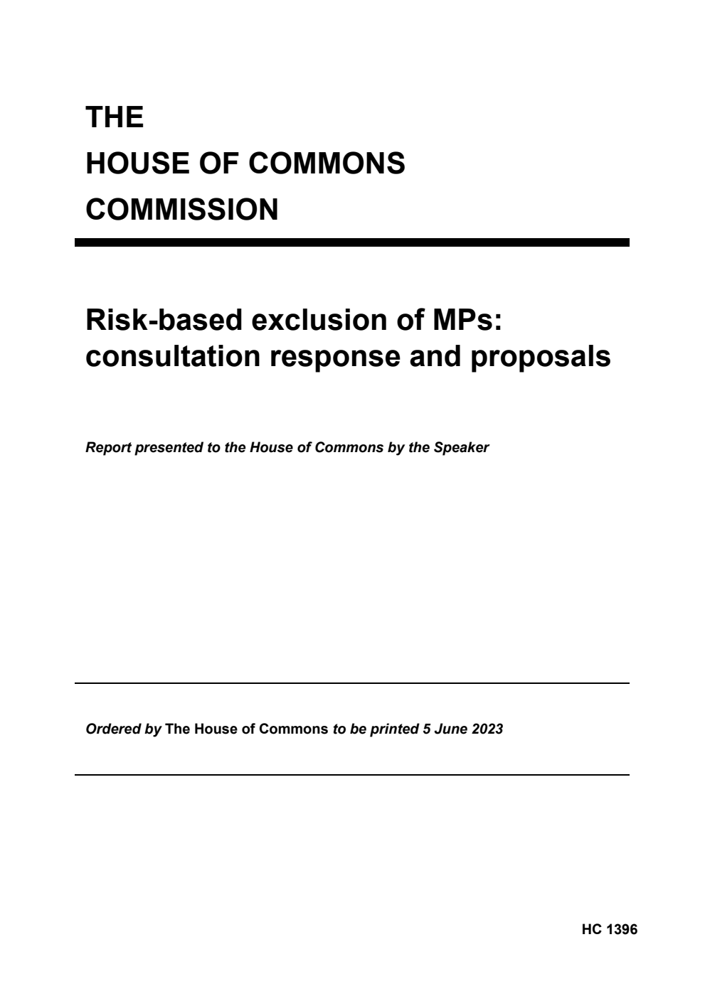 House of Commons Commission. Risk-based exclusion of MPs: consultation response and proposals