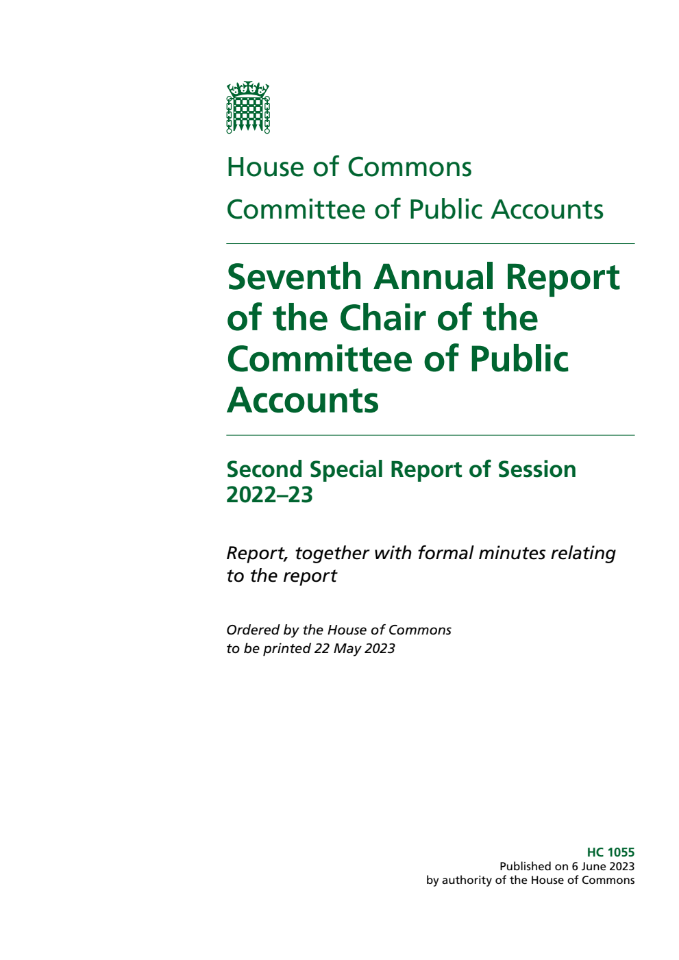 Public Accounts Committee 2nd Special Report. Seventh Annual Report of the Chair of the Committee of Public Accounts