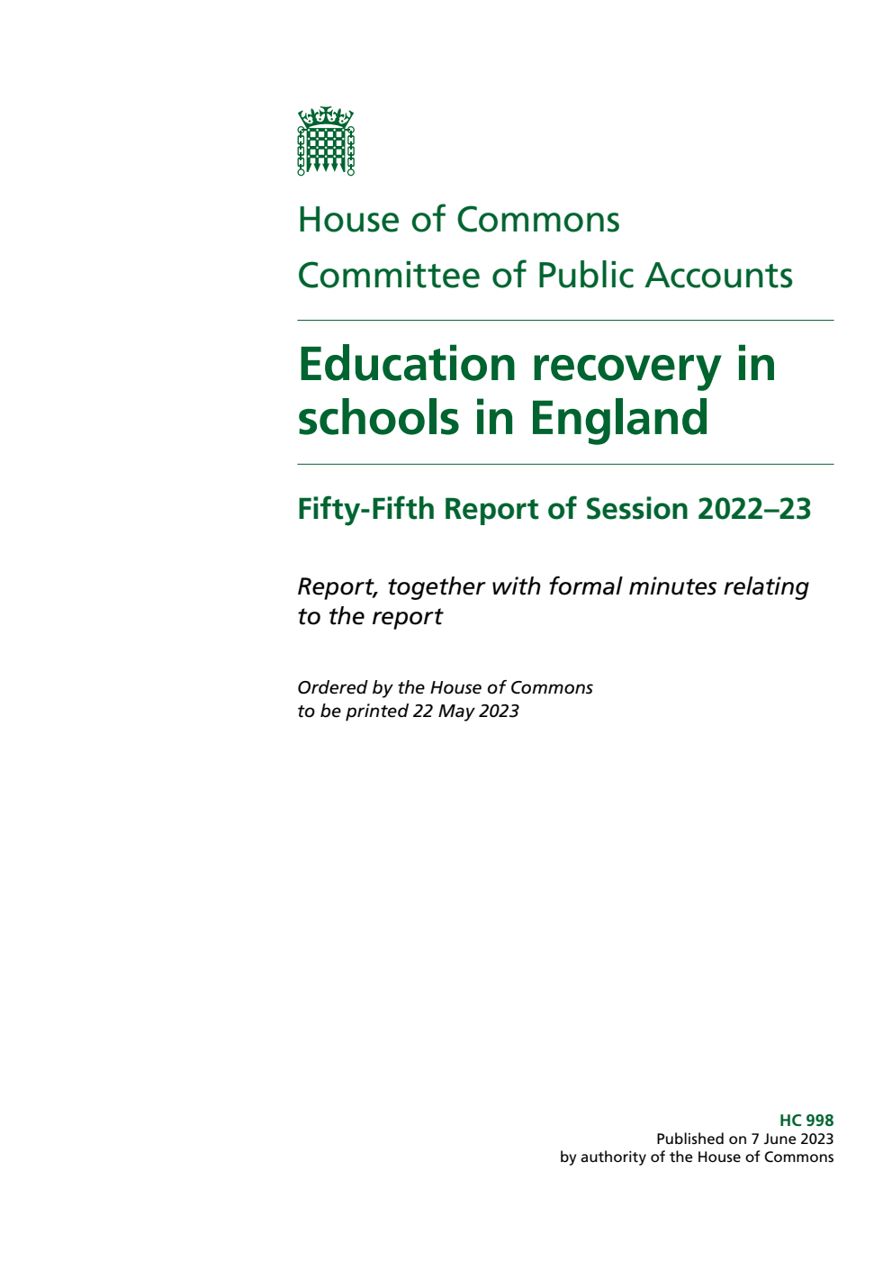 Public Accounts Committee 55th Report. Education recovery in schools in England Volume 1. Report