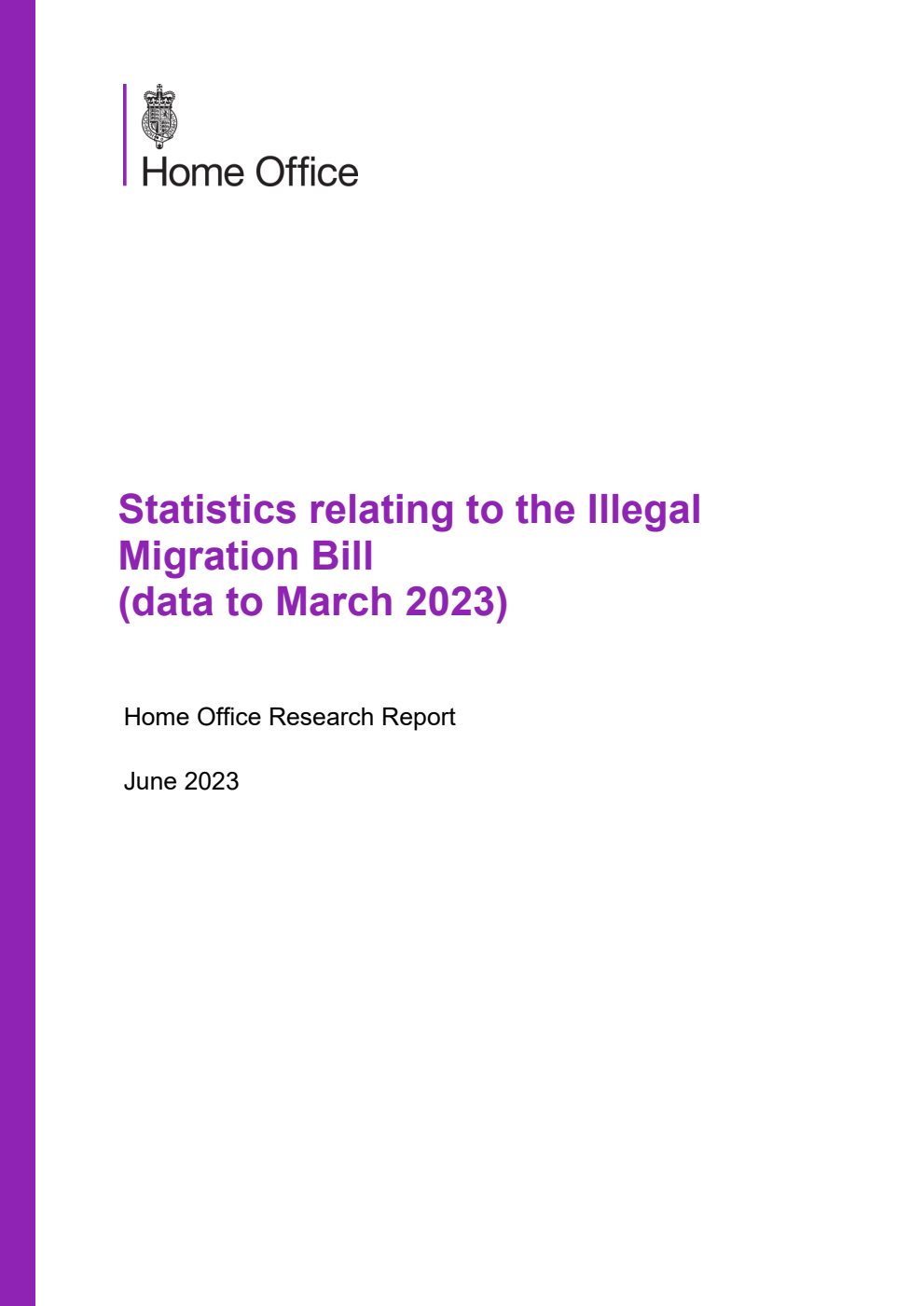 Home Office Research Report Statistics relating to the Illegal Migration Bill (data to March 2023)