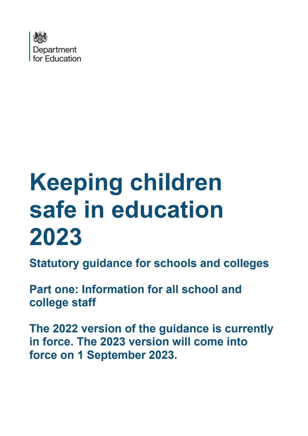 Keeping children safe in education 2023. Statutory guidance for schools and colleges. Part one: Information for all school and college staff