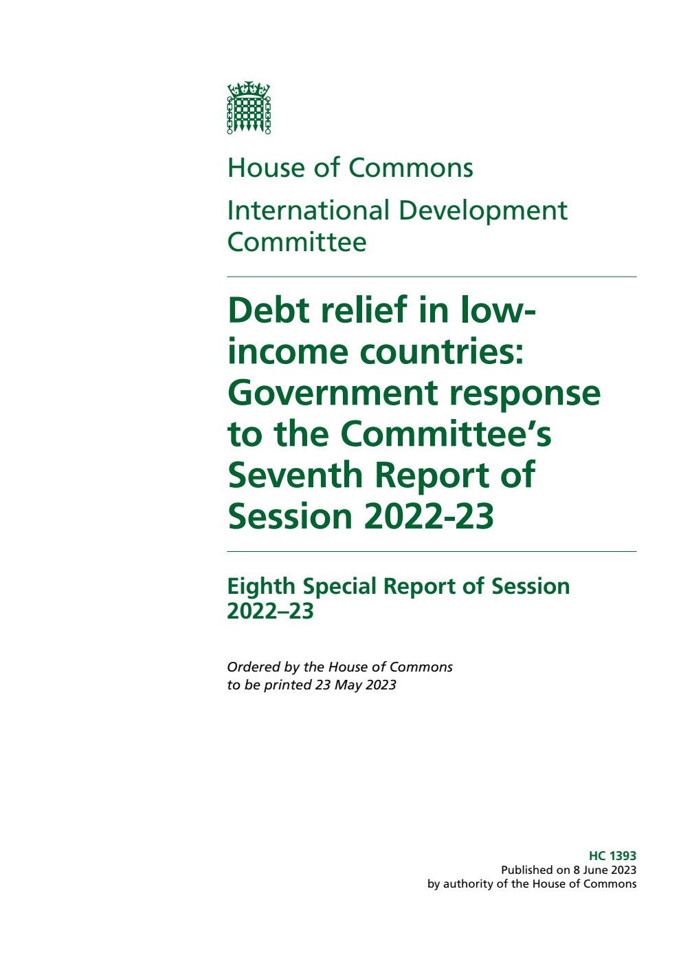 International Development Committee 8th Special Report. Debt relief in low-income countries: Government response to the Committee’s Seventh Report of Session 2022-23