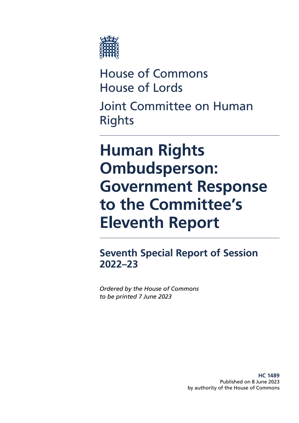 Human Rights Joint Committee 7th Special Report. Human Rights Ombudsperson: Government Response to the Committee’s Eleventh Report