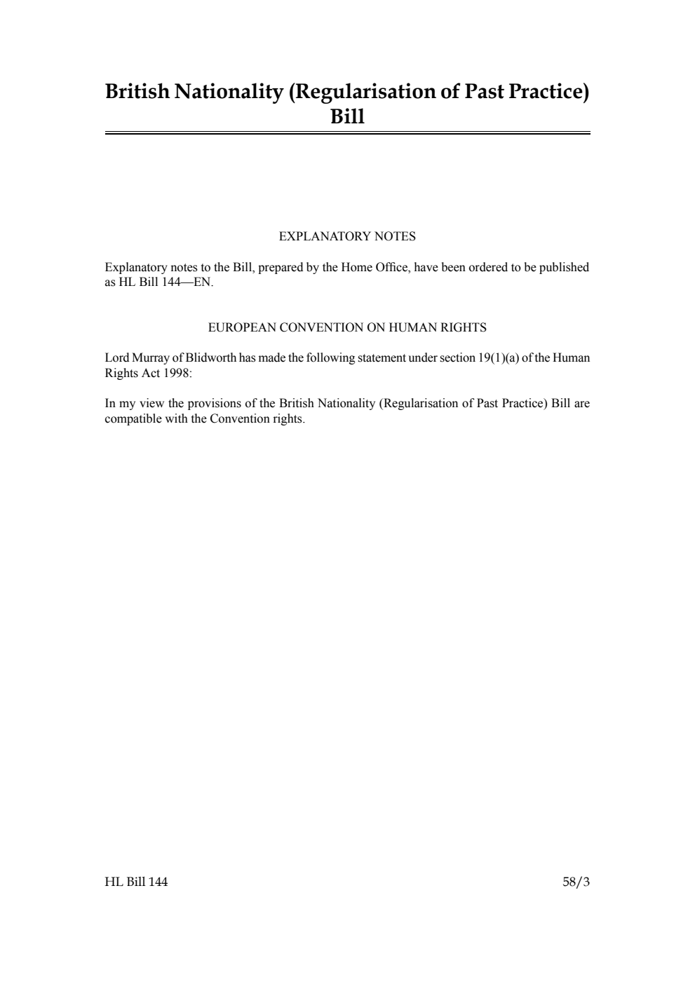 British Nationality (Regularisation of Past Practice) Bill [as brought from the Commons]