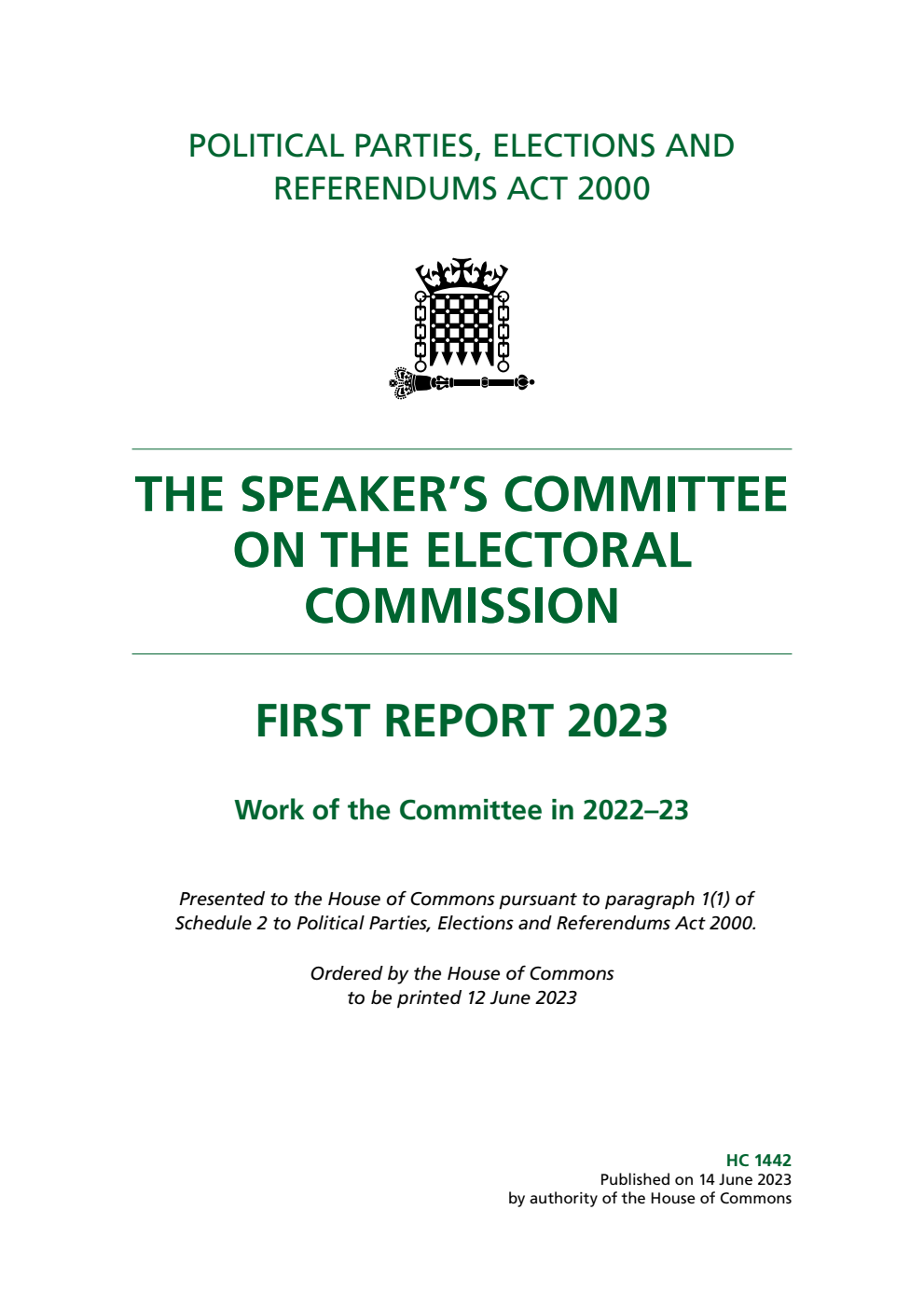 The Speaker’s Committee on The Electoral Commission 1st Report 2023. Work of the Committee in 2022-23