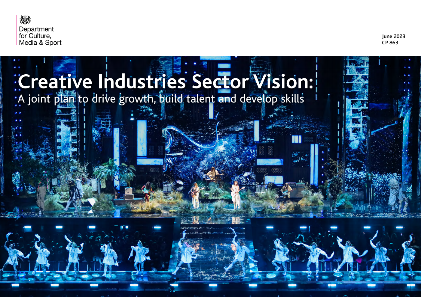 Creative Industries Sector Vision: A joint plan to drive growth, build talent and develop skills