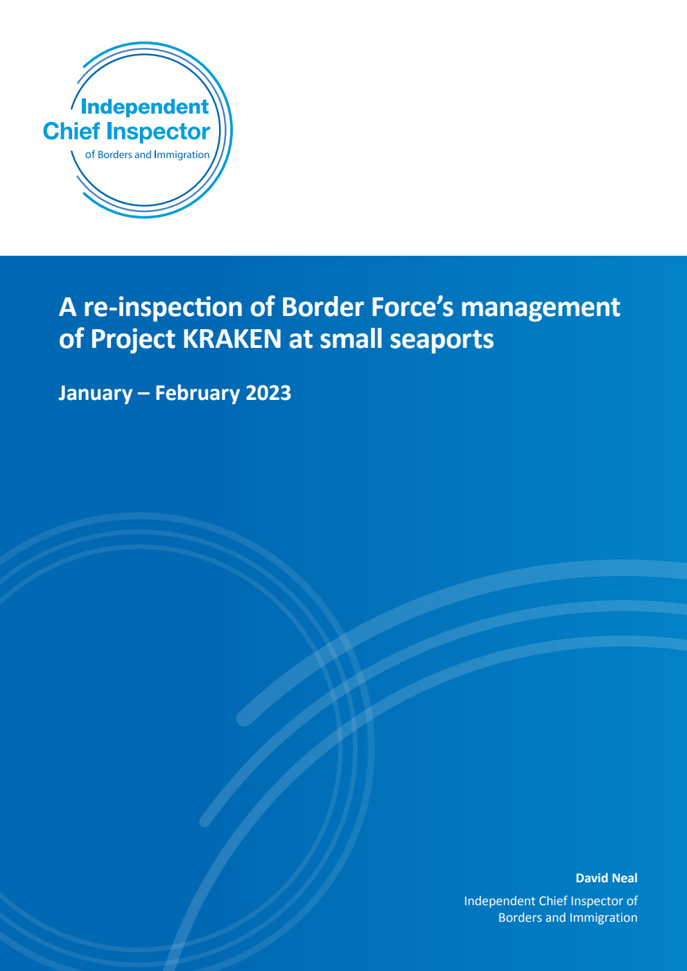 A re-inspection of Border Force’s management of Project KRAKEN at small seaports. January – February 2023