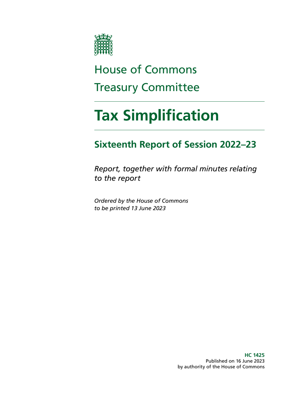 Treasury Committee 16th Report. Tax Simplification Volume 1. Report
