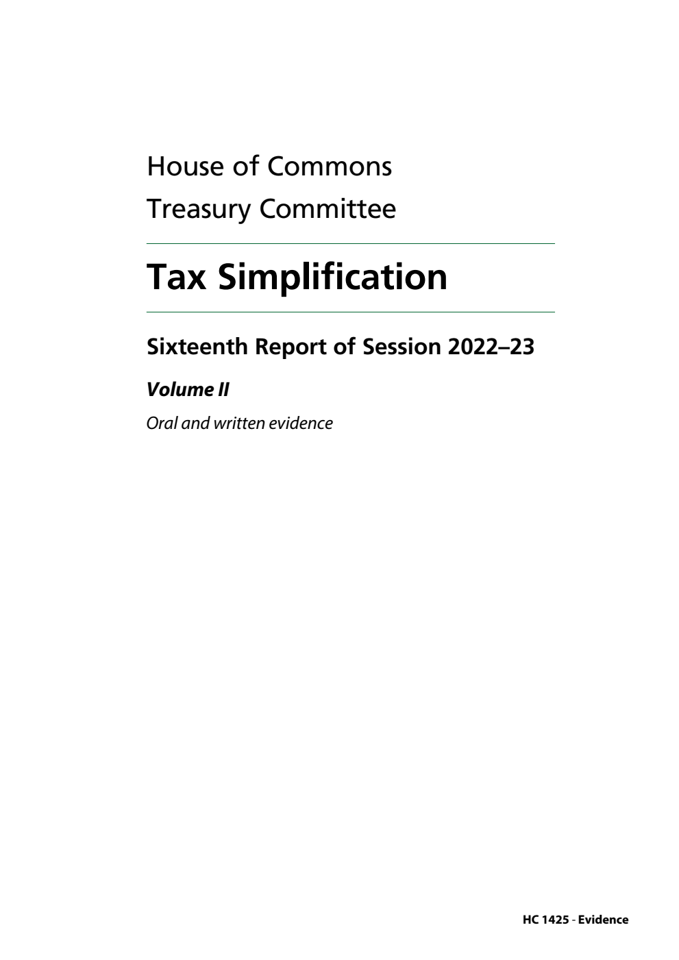 Treasury Committee 16th Report. Tax Simplification Volume 2. Oral and written evidence