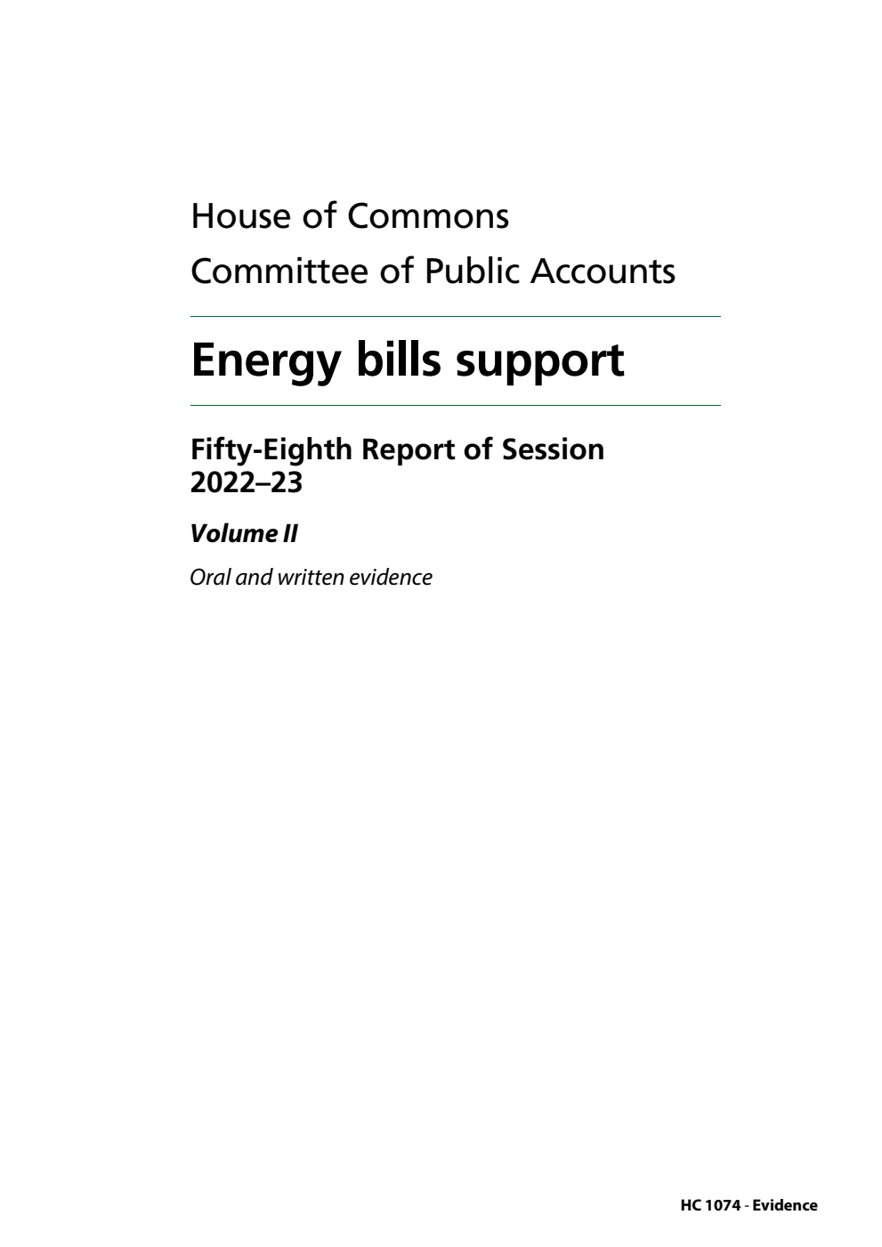 Public Accounts Committee 58th Report. Energy bills support Volume 2. Oral and written evidence