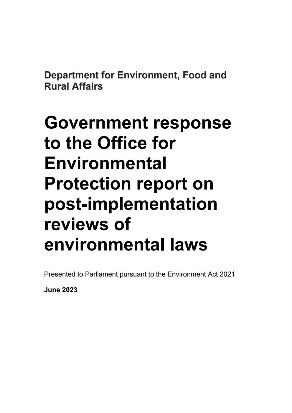 Government response to the Office for Environmental Protection report on post-implementation reviews of environmental laws