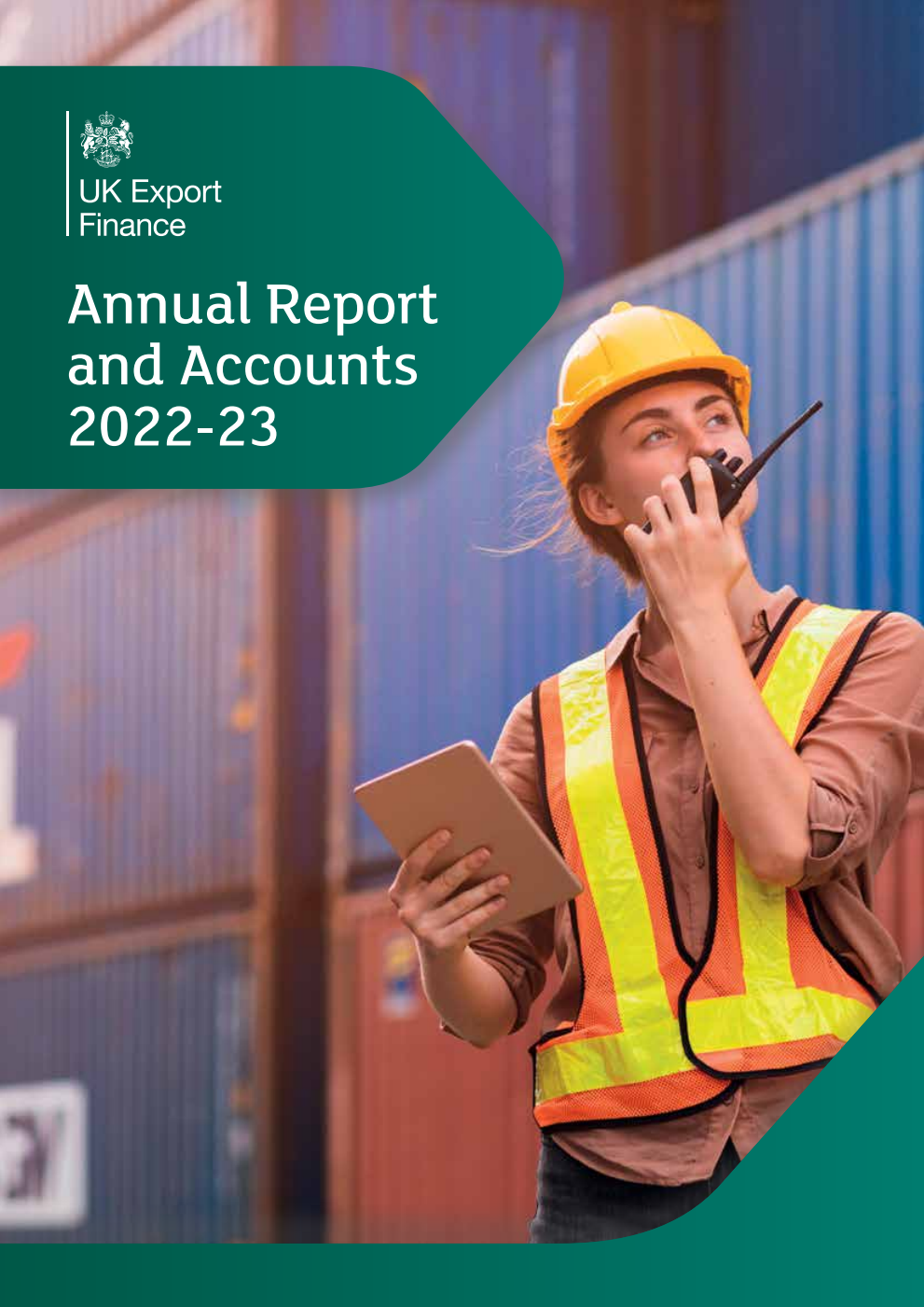 Export Credits Guarantee Department (UK Export Finance) Annual Report and Accounts 2022-23