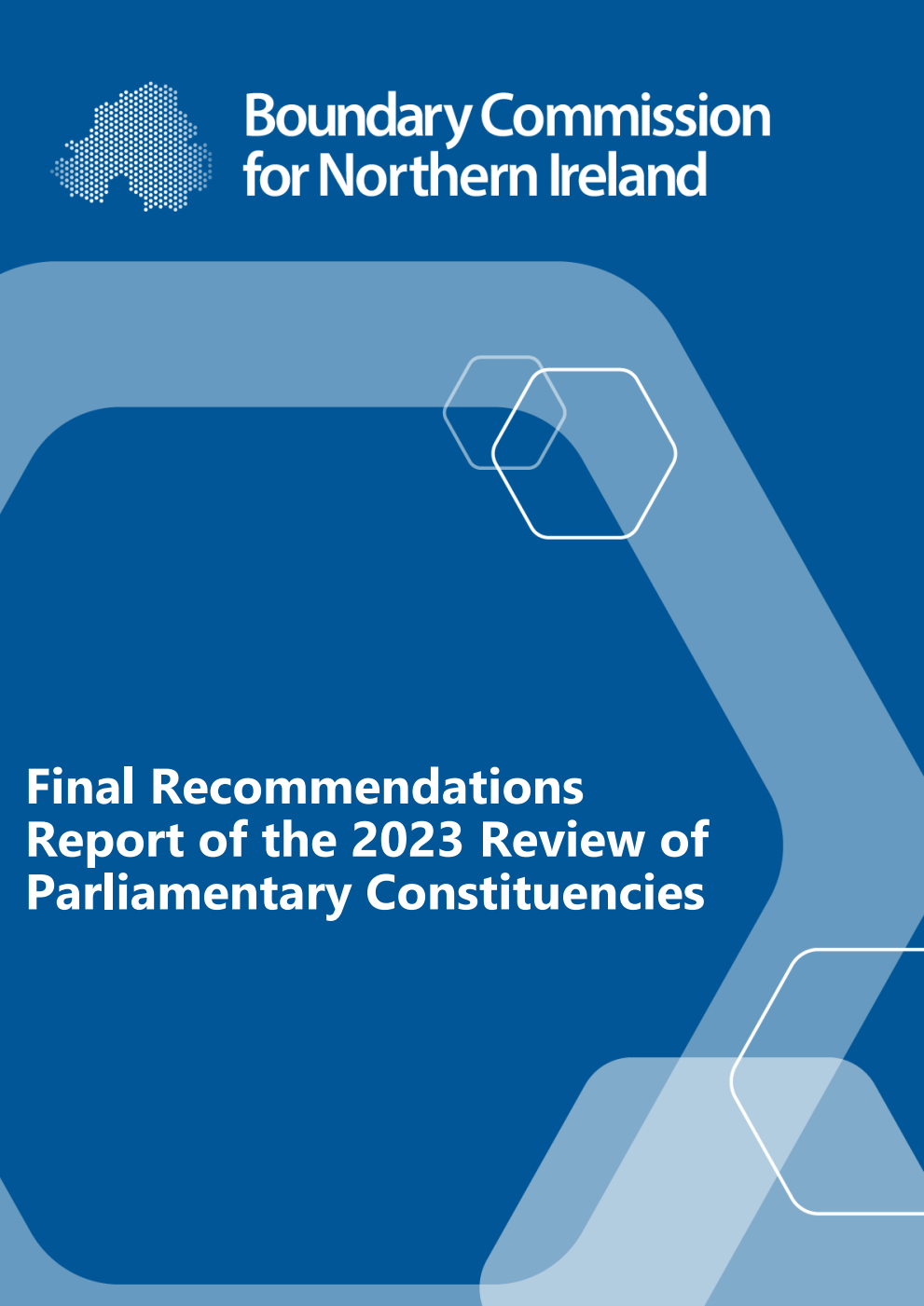 2023 Review of Parliamentary Constituencies Northern Ireland. Final Recommendations Report