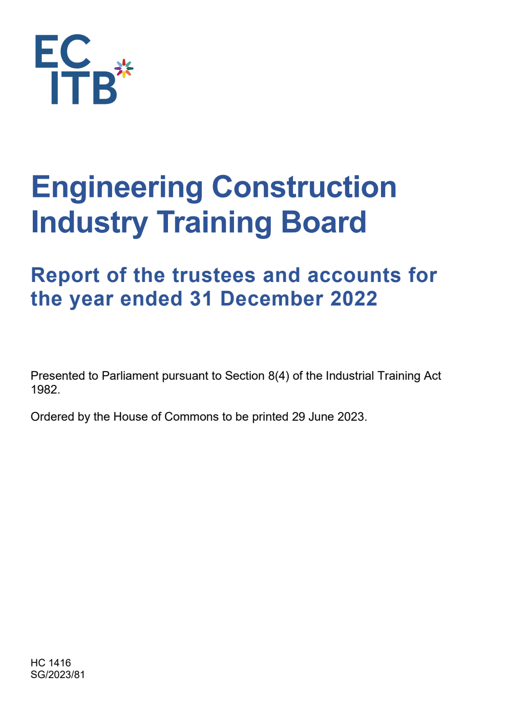 Engineering Construction Industry Training Board Report of the trustees and accounts for the year ended 31 December 2022
