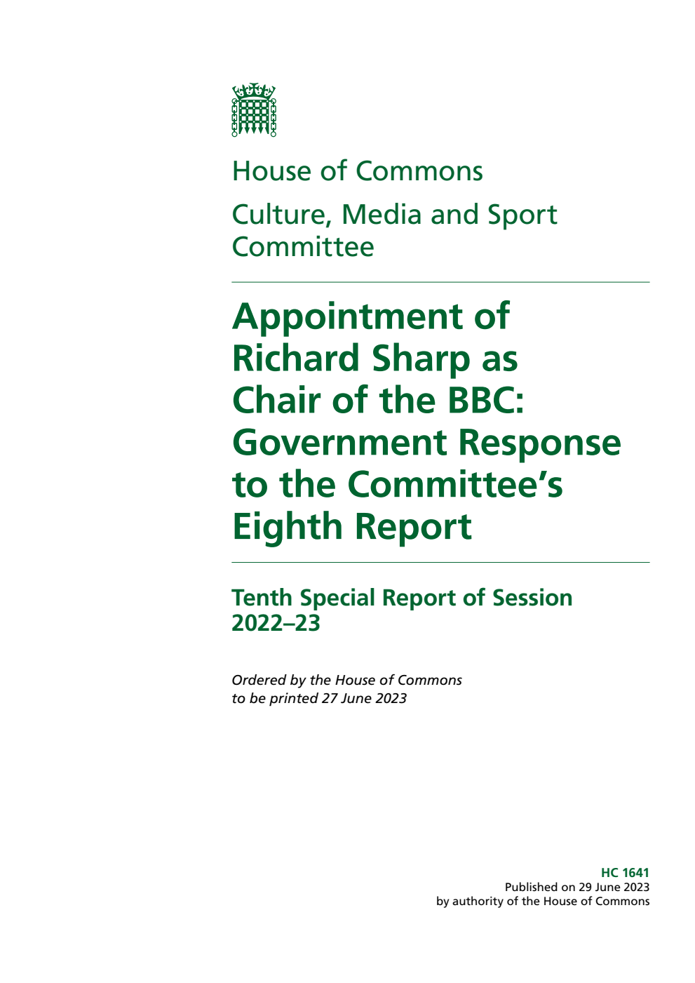 Culture, Media and Sport Committee 10th Special Report. Appointment of Richard Sharp as Chair of the BBC: Government Response to the Committee’s Eighth Report